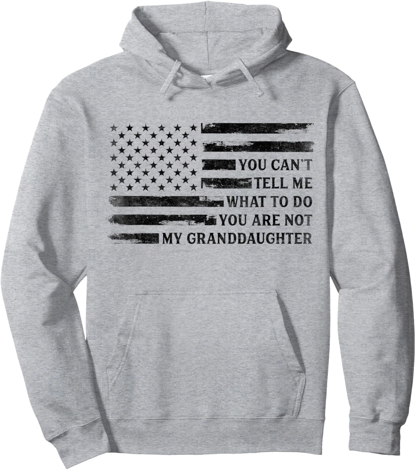 You Can't Tell Me What to Do Granddaughter Fathers Day Black Hoodie - Hoodie | Ash