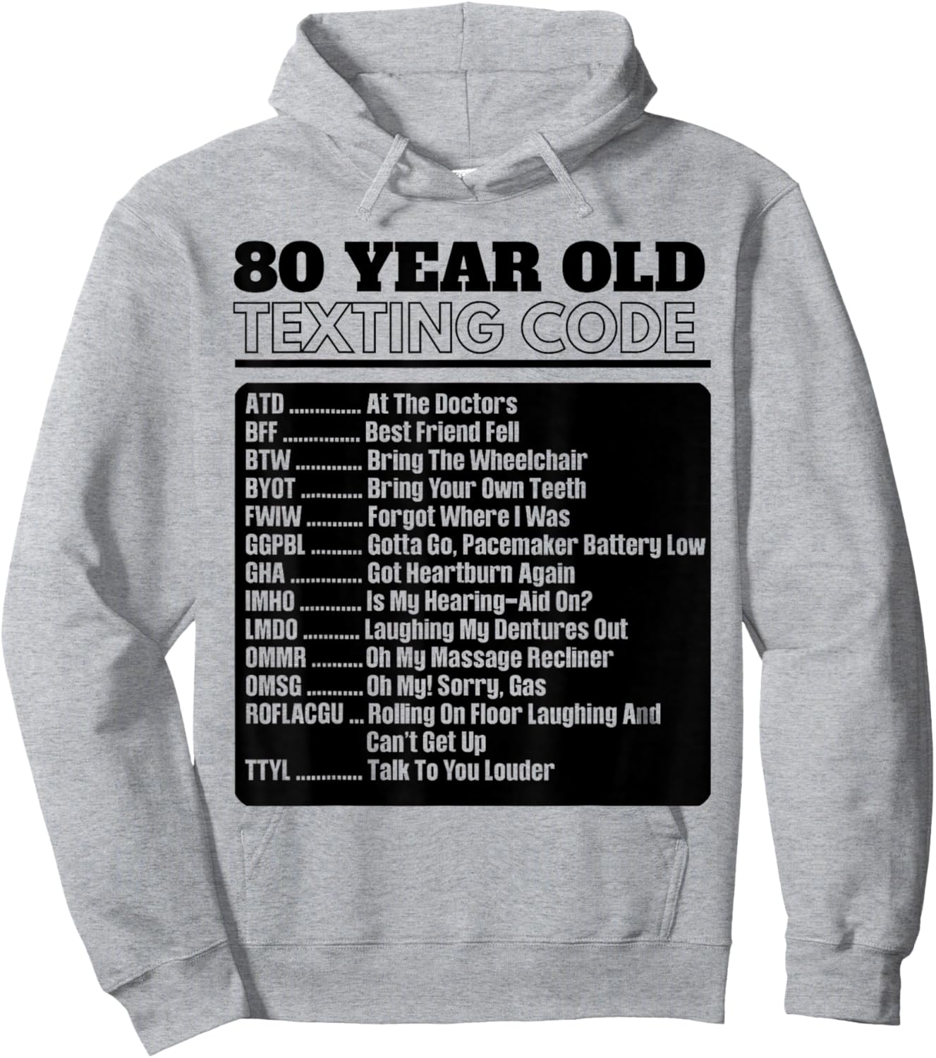 80 Year Old Senior Texting Code Hoodie - Hoodie | Ash
