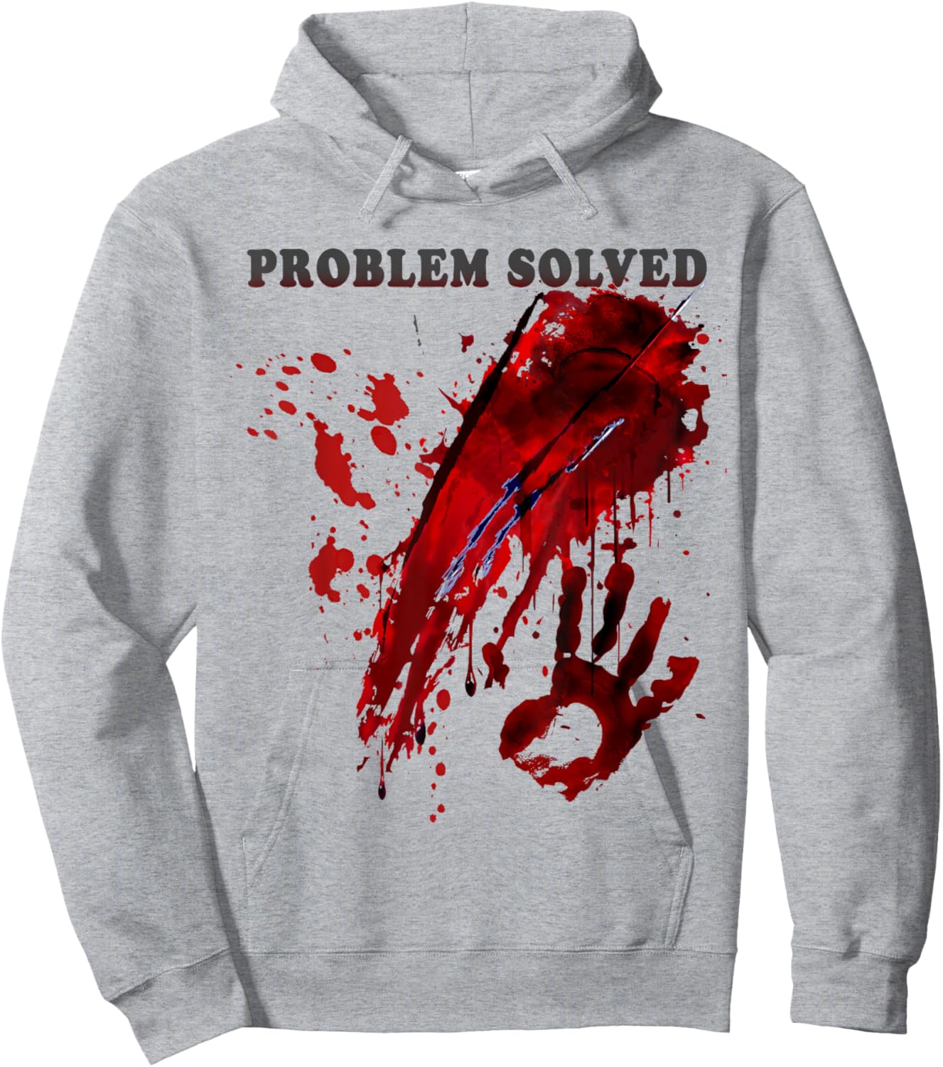 Problem Solved Bloody Shirt Blood Stained Hand Splatter Hoodie - Hoodie | Ash