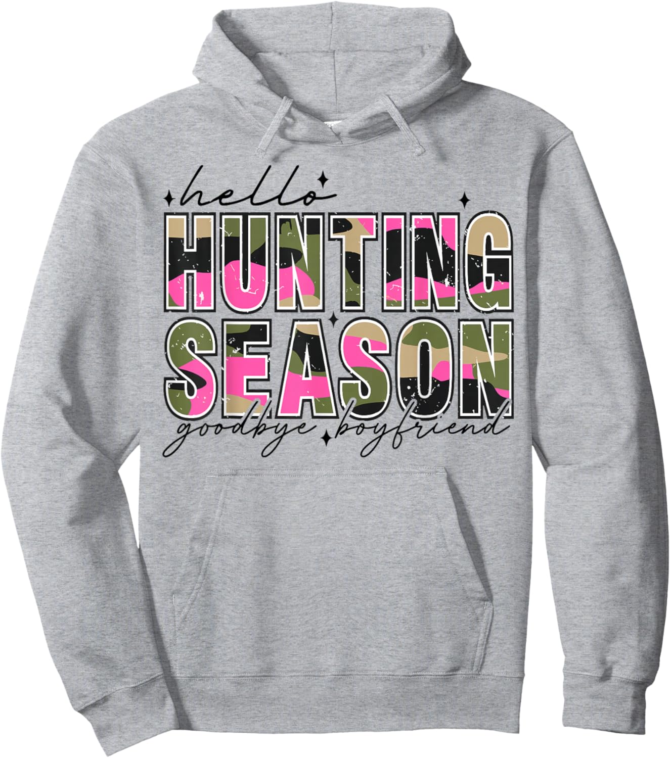Hello Deer Season Goodbye Boyfriend Camo Flag Hunting Season Hoodie - Hoodie | Ash