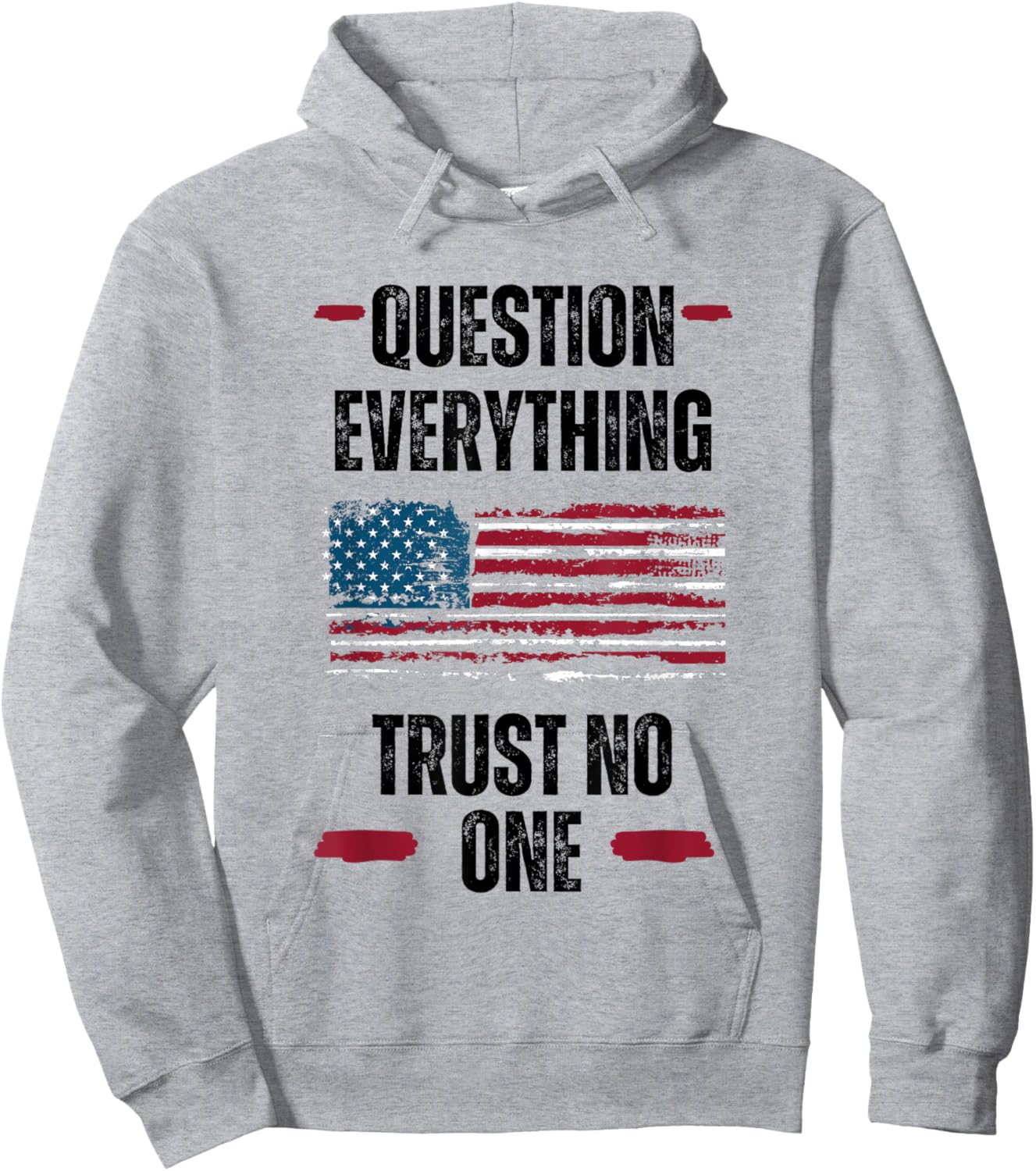 Question Everything Trust No One Critical Thinker Hoodie - Hoodie | Ash