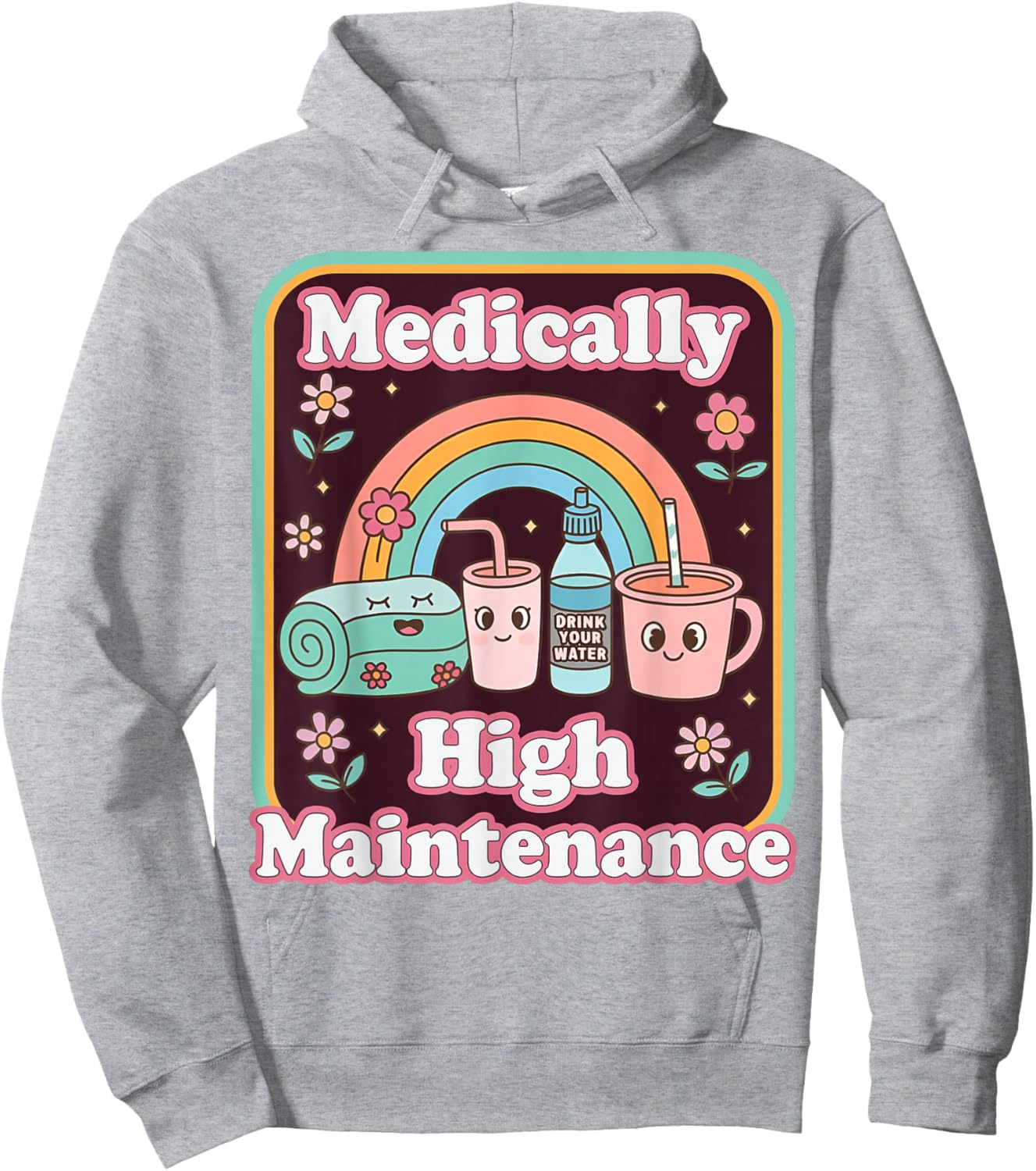 Invisible Illness Chronic Pain Medically High Maintenance Hoodie - Hoodie | Ash