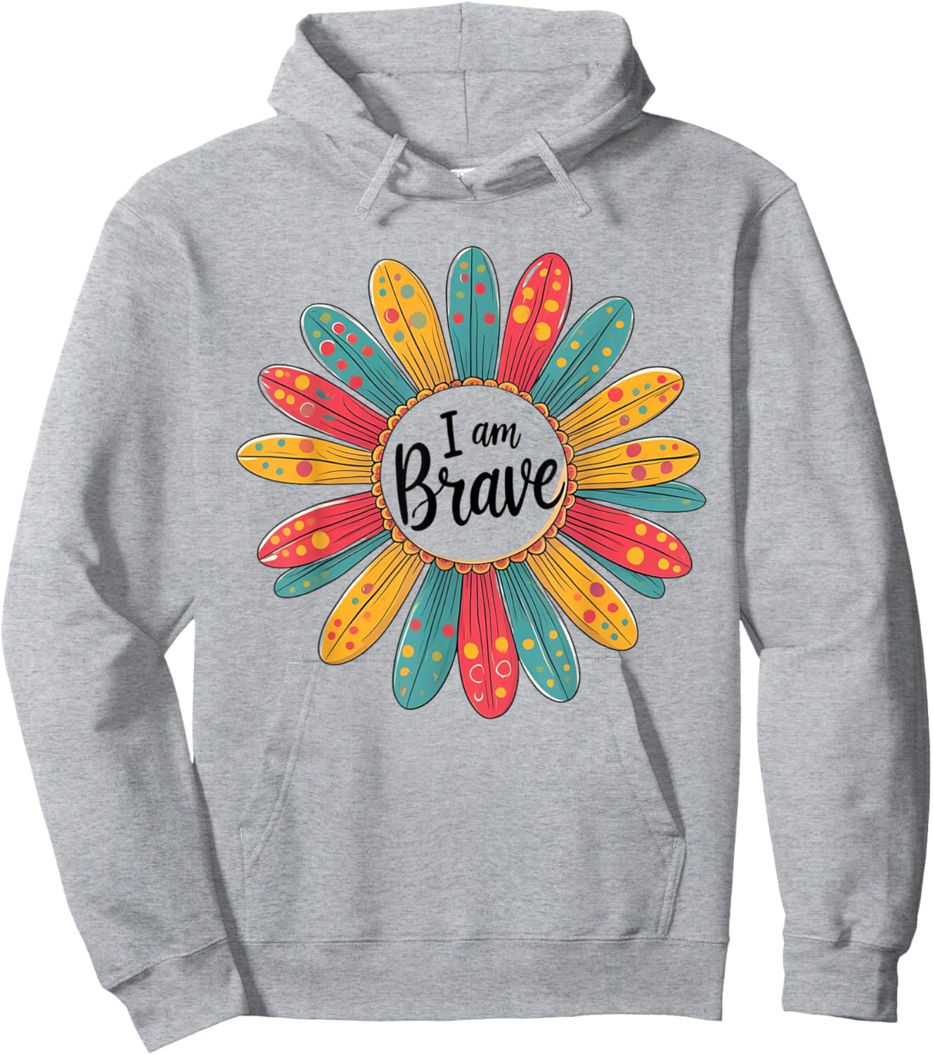 Brave I Am Brave Present Hoodie - Hoodie | Ash