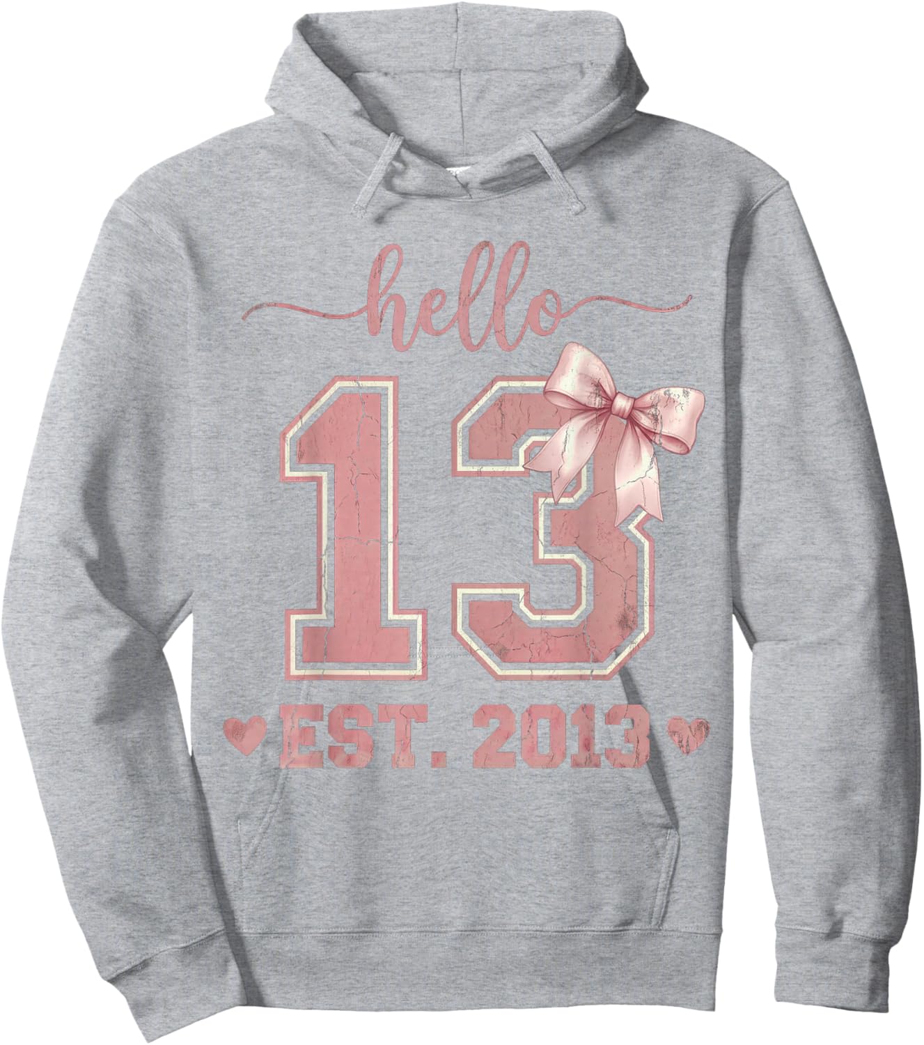 Hello Thirteen EST 2013 13th Birthday Coquette 13 Year Old Hoodie - Hoodie | Ash