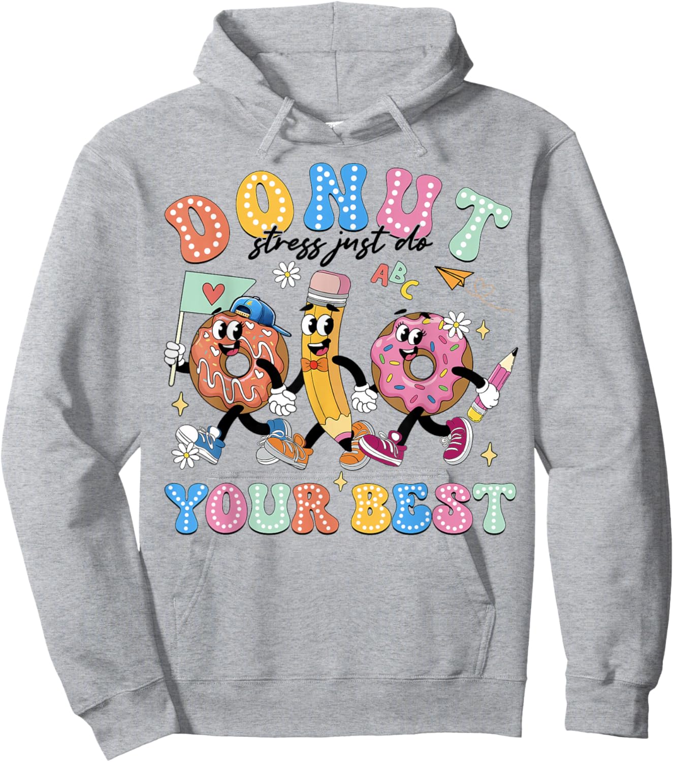 Donut Stress Just Do Your Best Groovy Testing Day Teachers Hoodie - Hoodie | Ash
