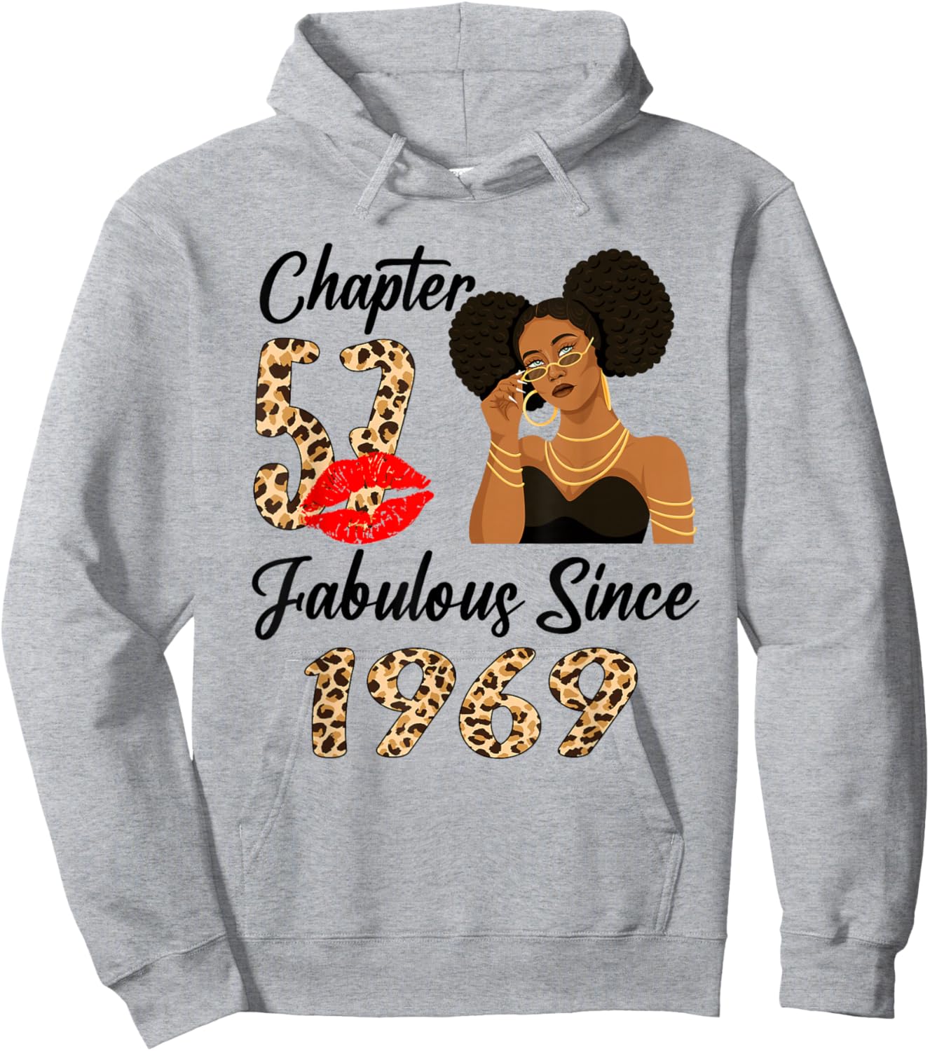 Chapter 57 Fabulous Since 1969 Afro Black Girl Birthday Hoodie - Hoodie | Ash