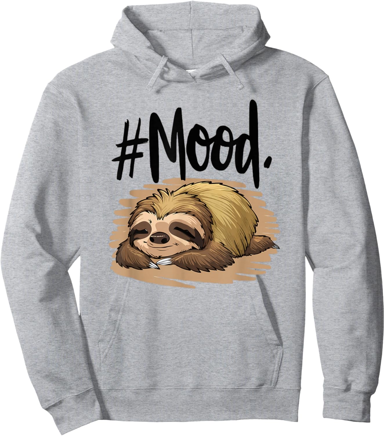 Mood Lazy Sloth Funny Saying Nap Meme Sleep Quote Sloths Hoodie - Hoodie | Ash