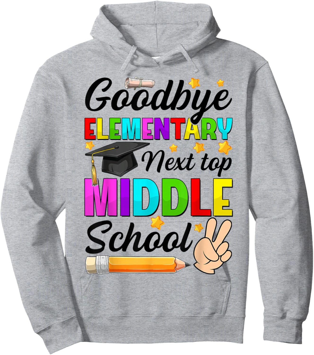 Goodbye Elementary Next Stop Middle School Graduation 2026 Hoodie - Hoodie | Ash
