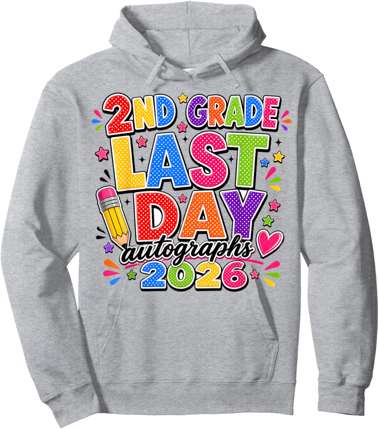 Last Day of School Autographs 2025-2026 2nd Grade Graduation Hoodie - Hoodie | Ash