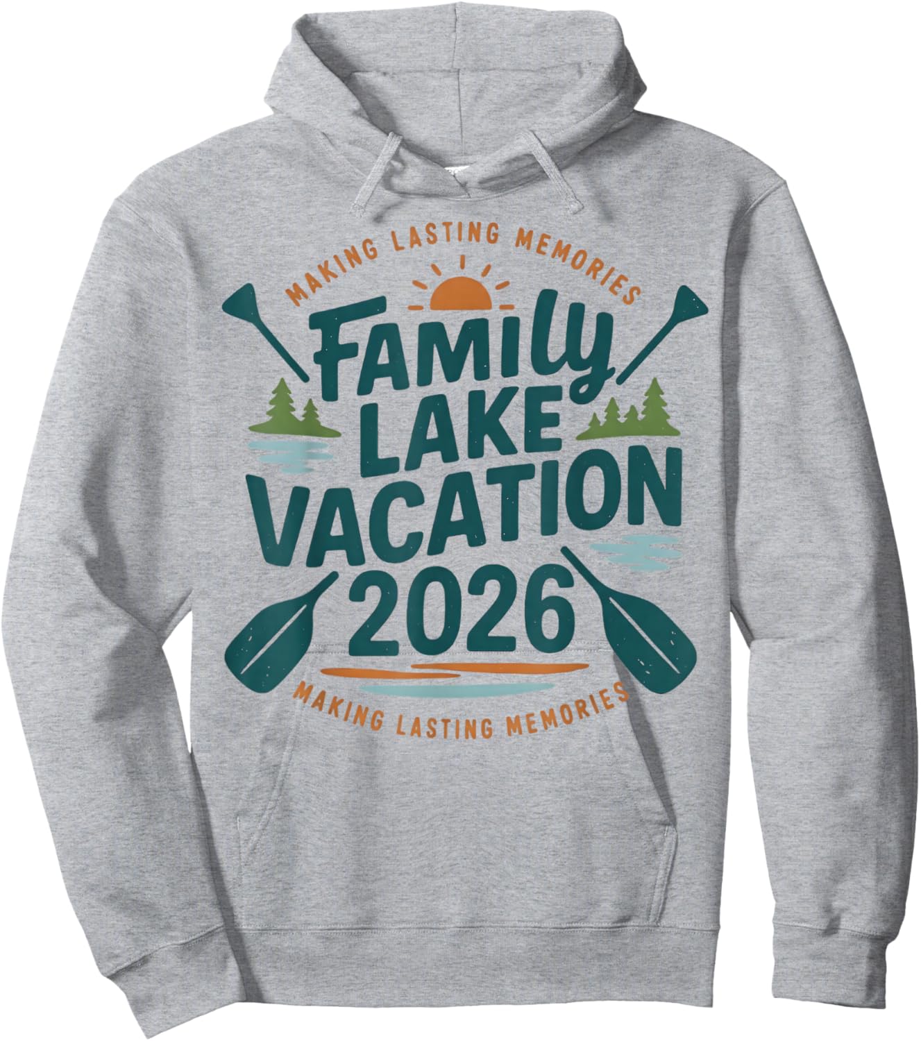 Family Lake Trip 2026 Vacation Love Friend Matching Reunions Hoodie - Hoodie | Ash