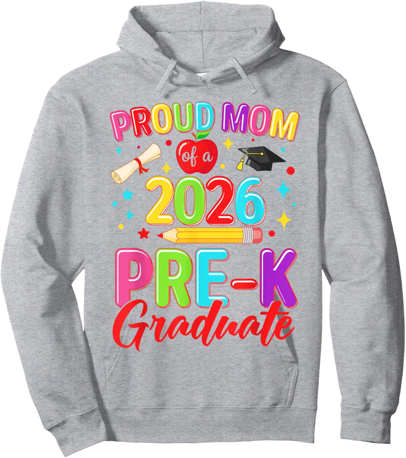 Proud mom of a 2026 prek Graduate Graduation Kids Family Hoodie - Hoodie | Ash