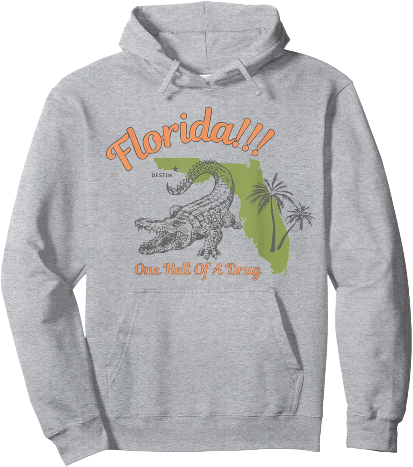 FLorida One Hell Of A Drug Hoodie - Hoodie | Ash