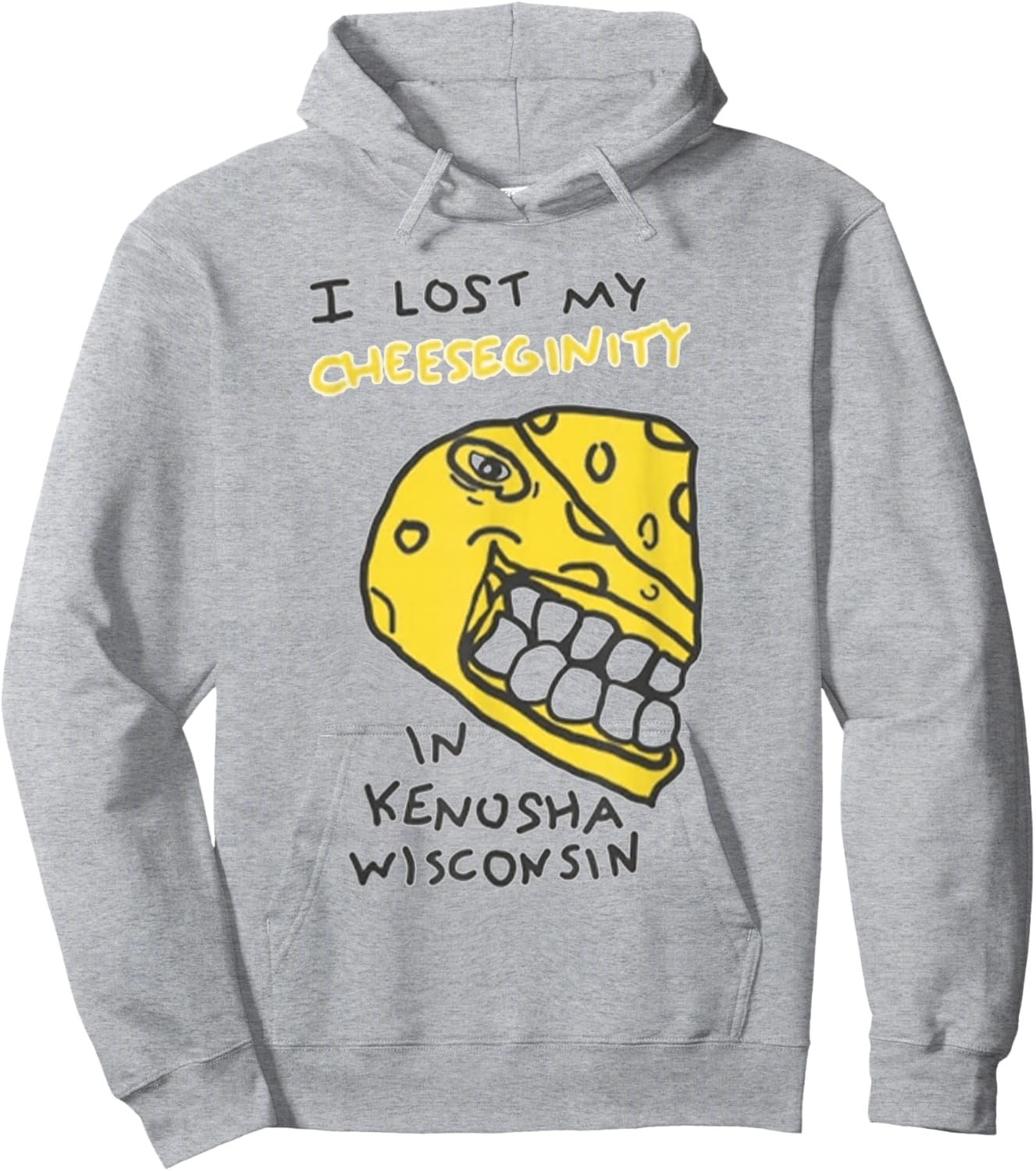 I Lost My Cheeseginity in Kenosha Wisconsin Hoodie - Hoodie | Ash