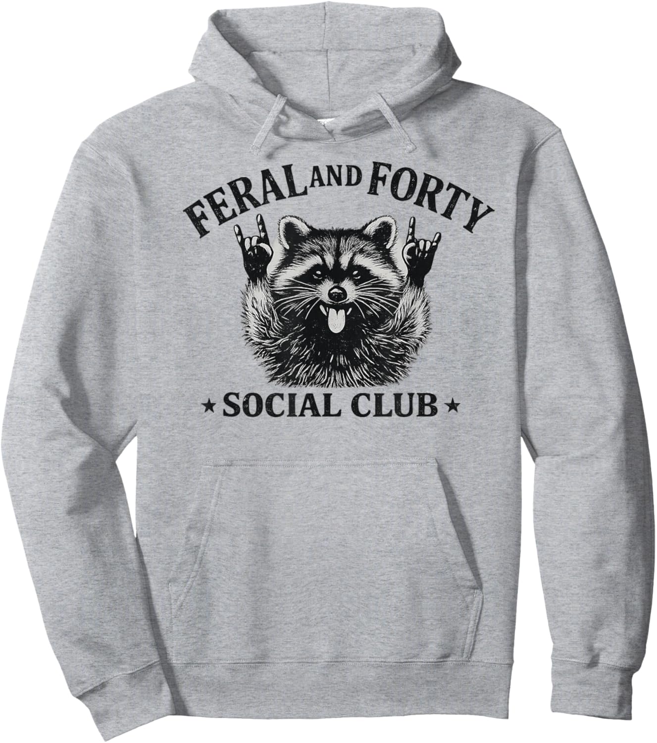 Feral and Forty Social Club Since 1986 Funny Raccoon Hoodie - Hoodie | Ash