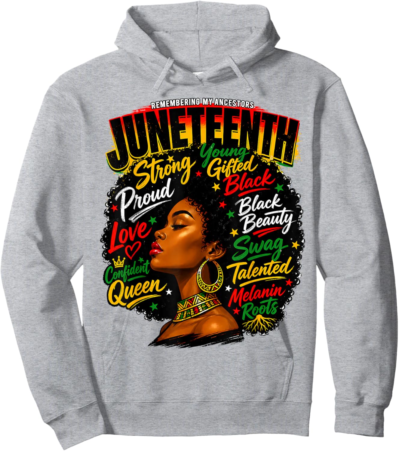 Juneteenth Remembering My Ancestors Black Women Queen Afro Hoodie - Hoodie | Ash