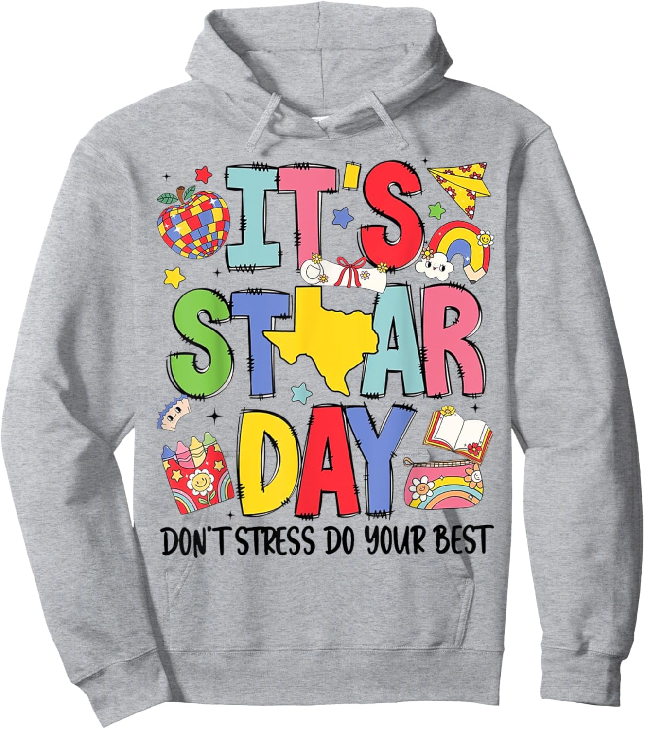 It's Star Day Don't Stress Do Your Best Retro School Test Hoodie - Hoodie | Ash