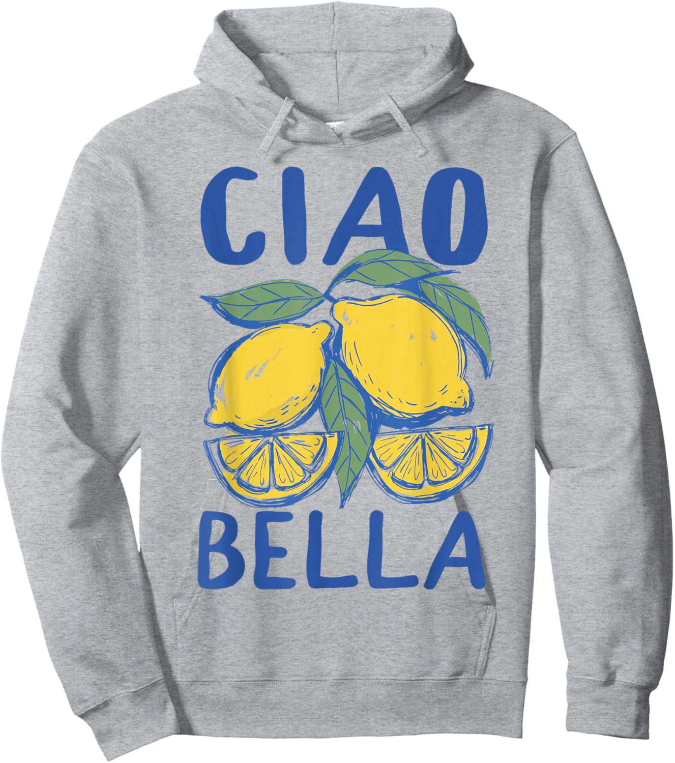 Ciao Bella Lemon Italian Summer Coastal Limoncello Hoodie - Hoodie | Ash