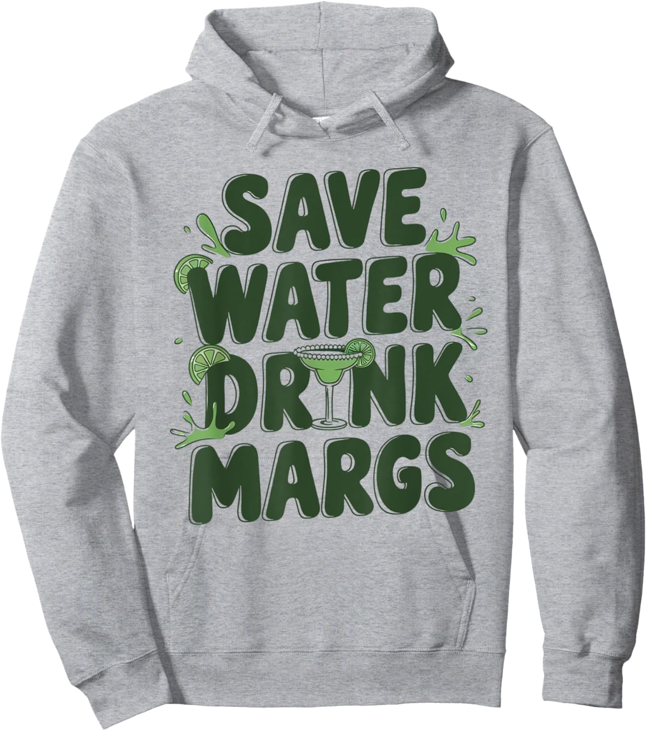Mexican Fiesta Funny Party Mexico Save Water Drink Margs Hoodie - Hoodie | Ash