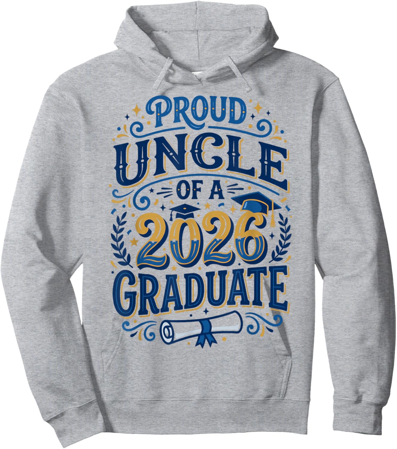 Proud Uncle of A 2026 Graduate Senior Grad Family Graduation Hoodie - Hoodie | Ash