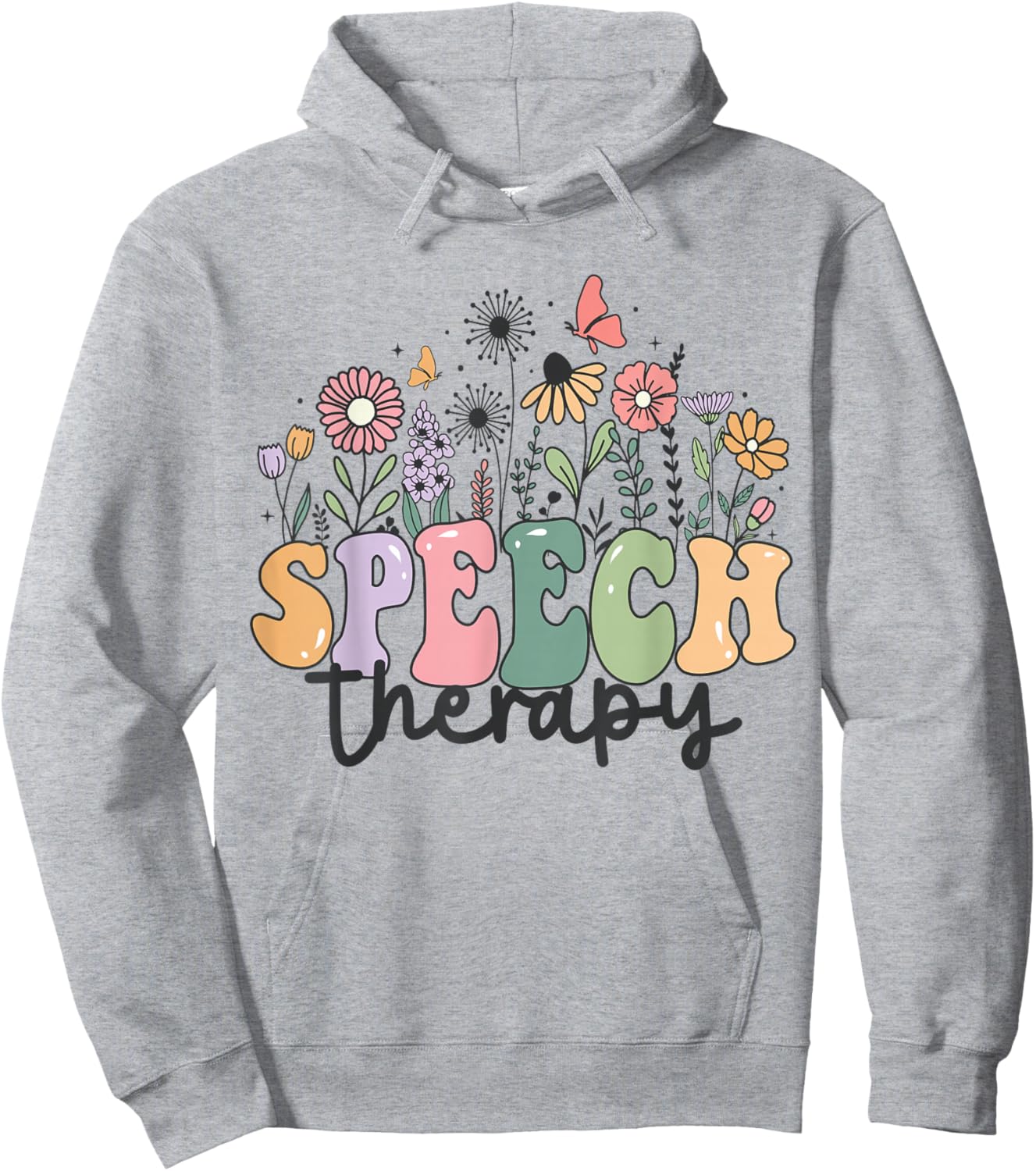 Speech Therapist Speech Language Pathologist SLP Wildflower Hoodie - Hoodie | Ash