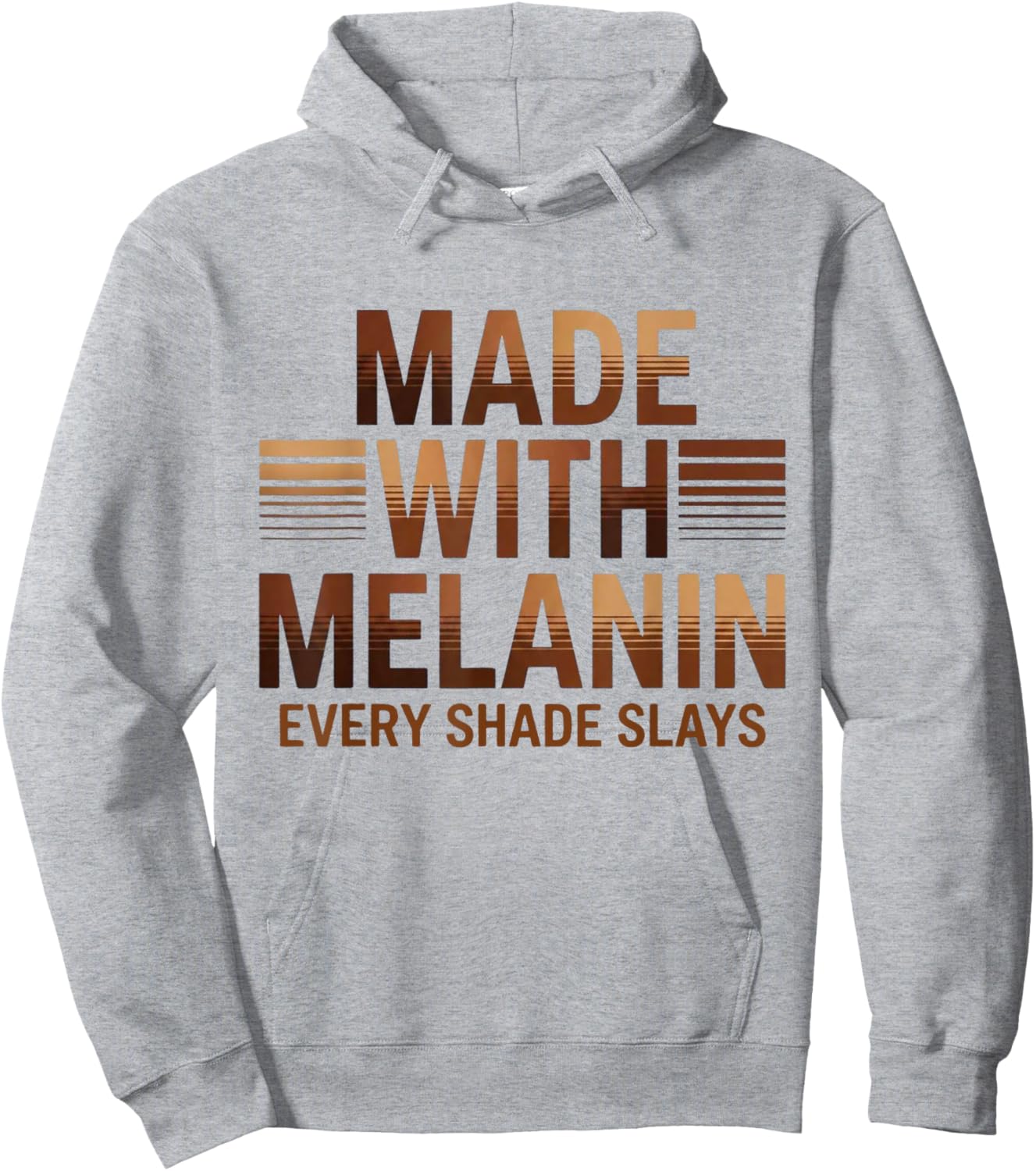 Made with Melanin Every Shade Slays Hoodie - Hoodie | Ash