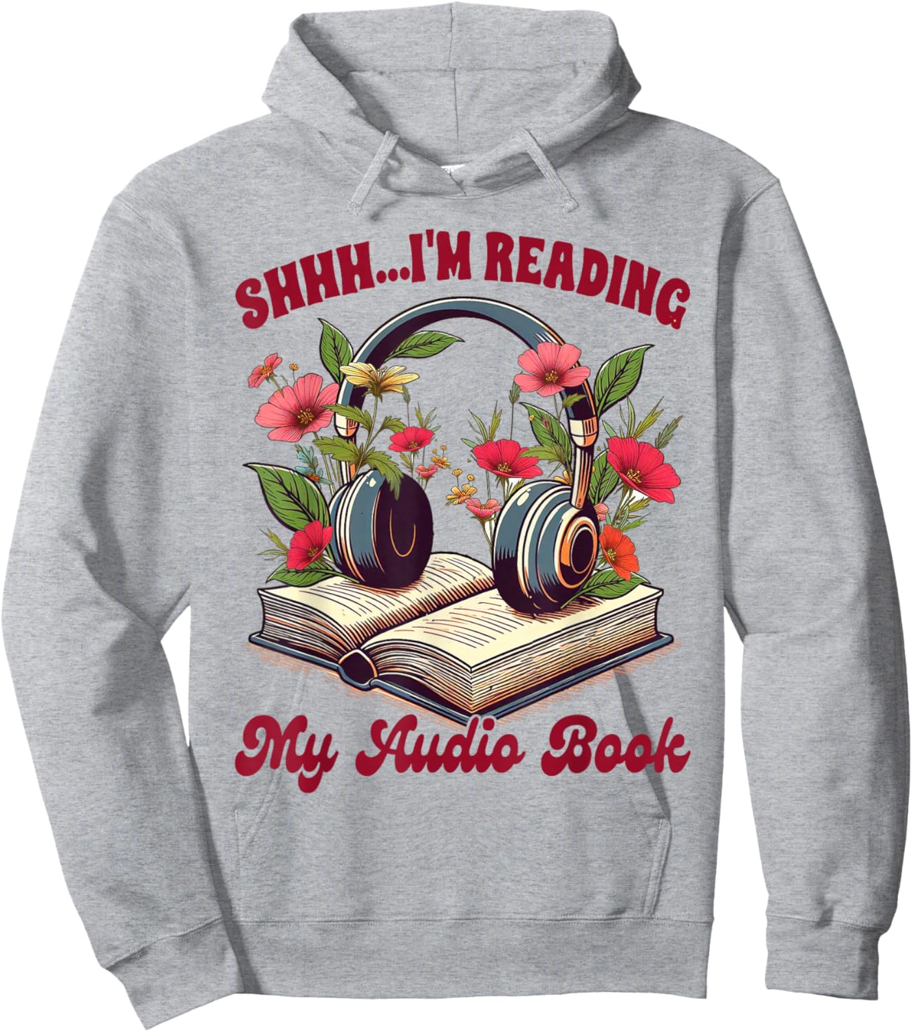 Audiobook Lover Bookish Shhh I'm Listening My Audio Book Hoodie - Hoodie | Ash