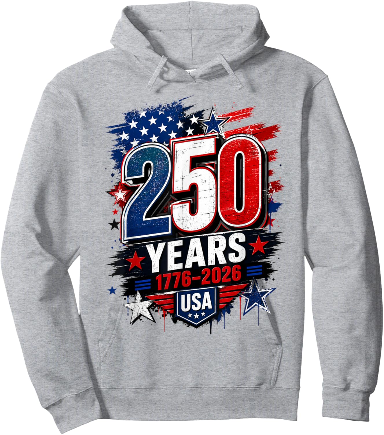 250 Years 1776 2026 USA 250th Anniversary 4th of July Hoodie - Hoodie | Ash