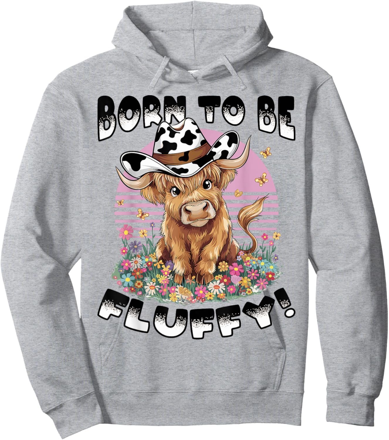 Scottish Highland Cow Born to be Fluffy! Hoodie - Hoodie | Ash
