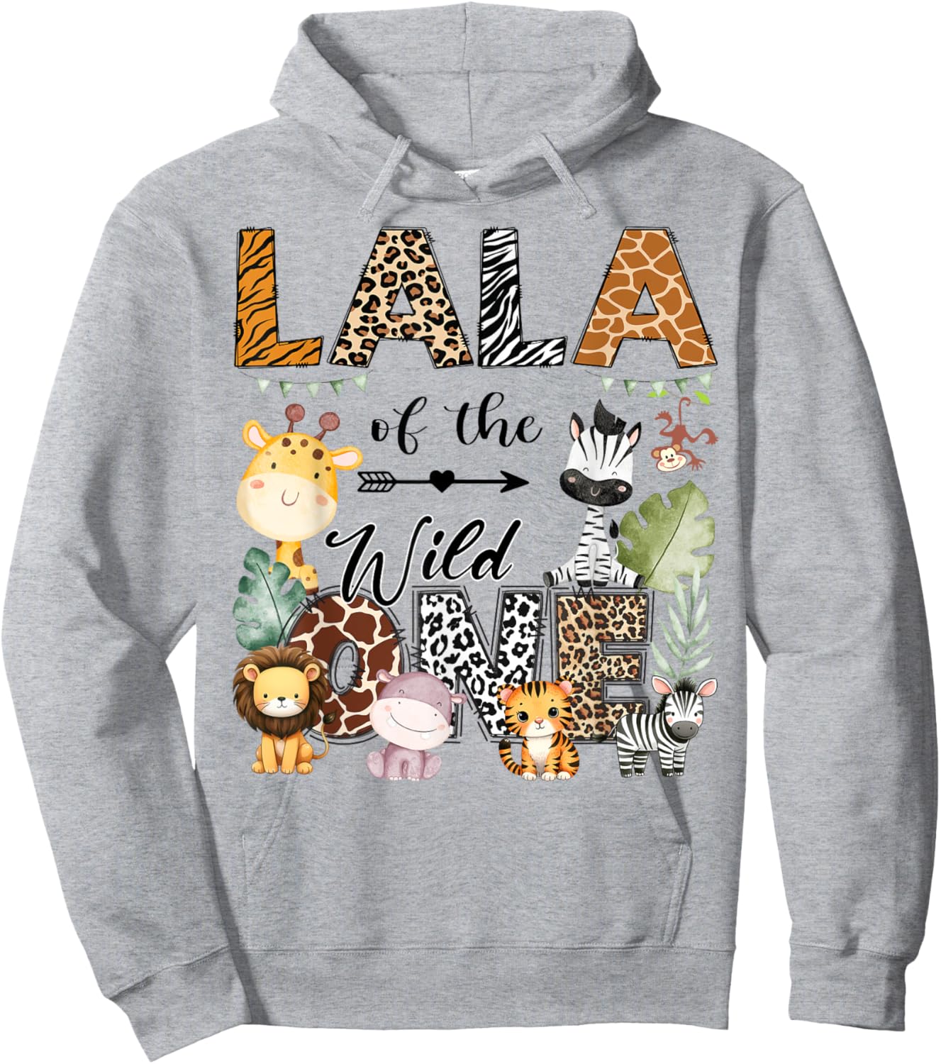 Lala Of The Wild One 1St Birthday Safari Jungle Hoodie - Hoodie | Ash