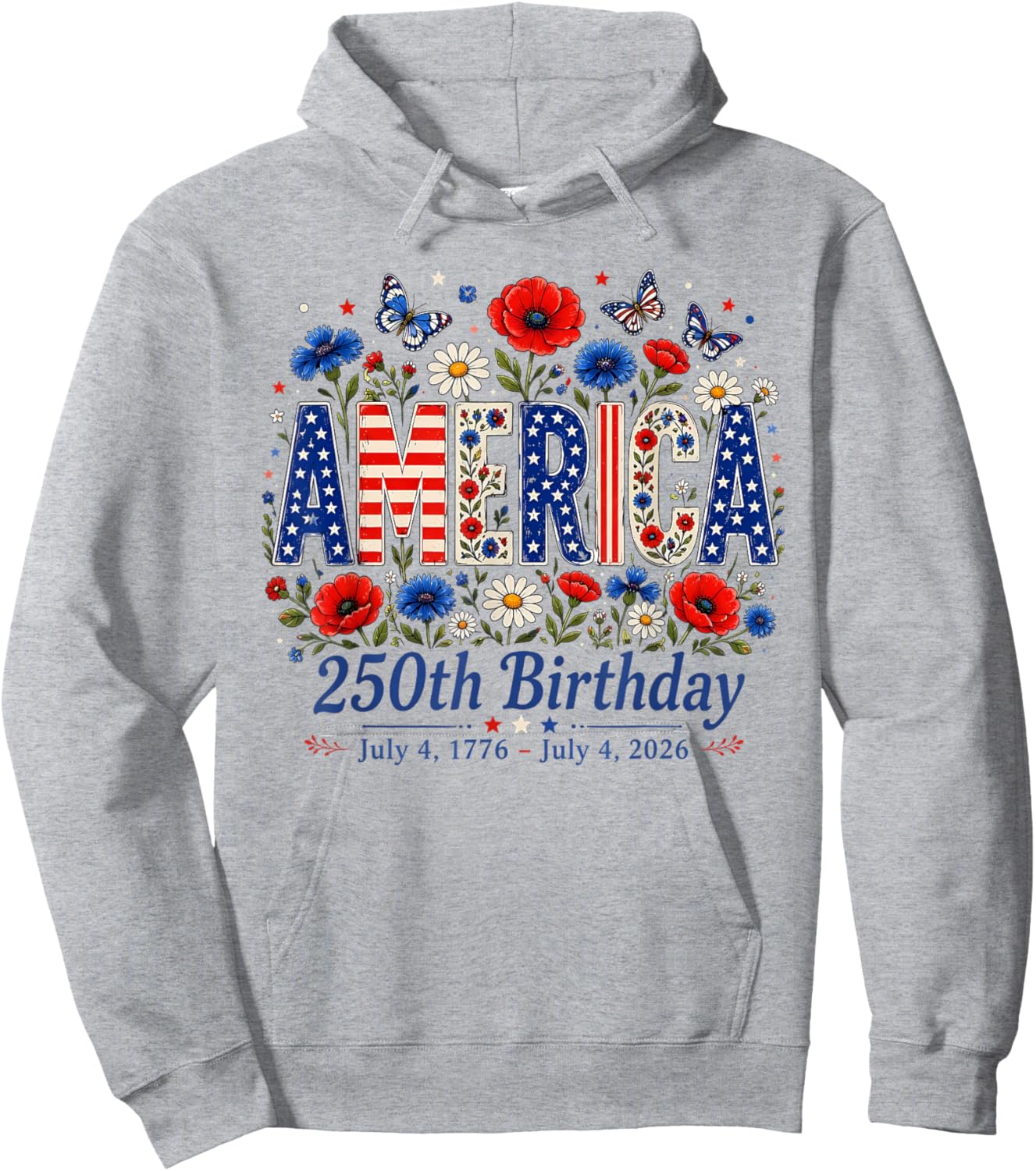 250 Years America Anniversary USA 250th Birthday Flowers Hoodie - Hoodie | Ash
