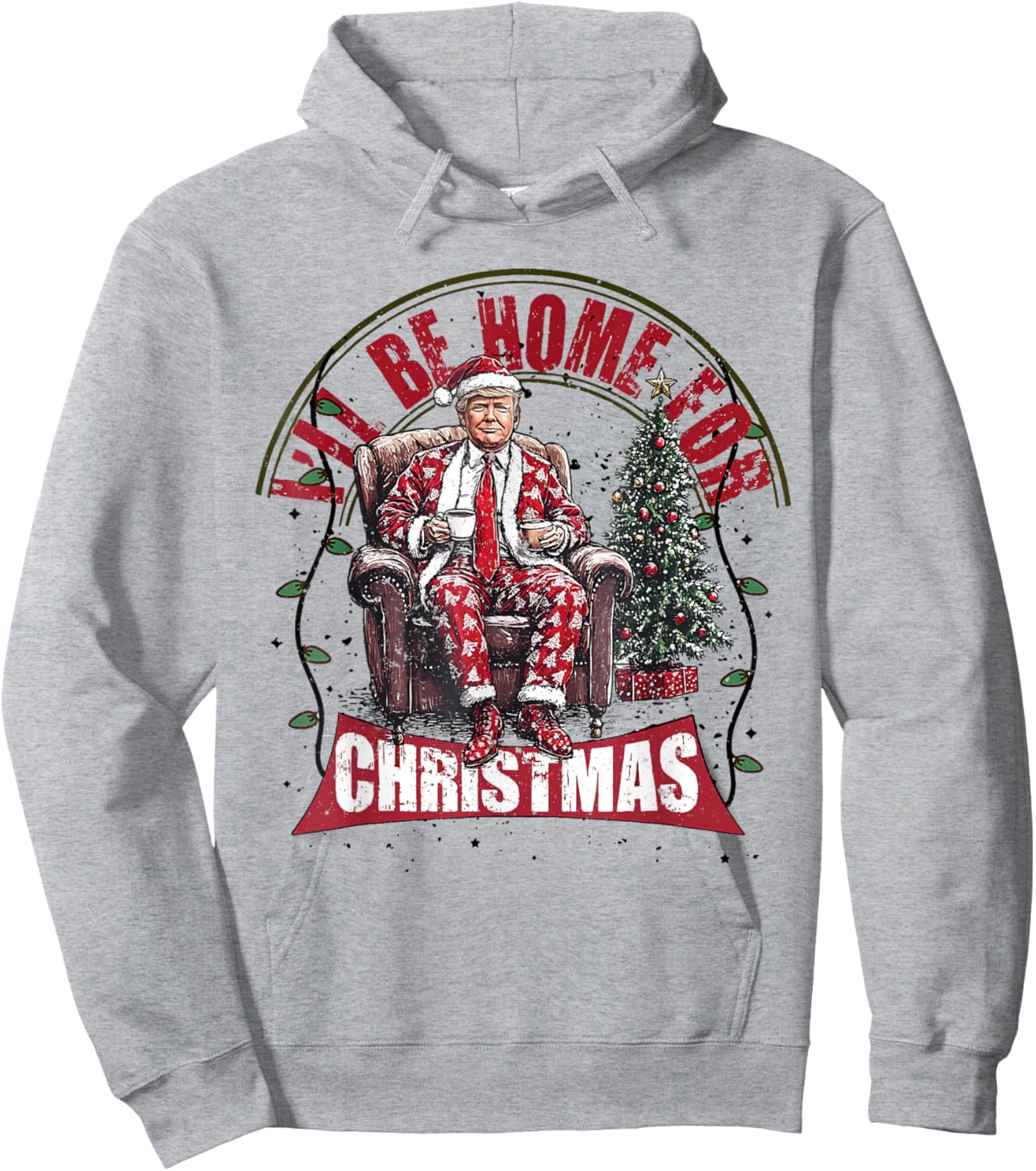 Cute Humorous Trump I'll Be Home For Christmas Election 2024 Hoodie - Hoodie | Ash