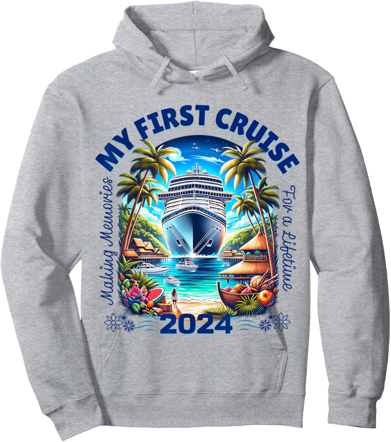 Making Memories For A Lifetime Matching My First Cruise 2024 Hoodie - Hoodie | Ash