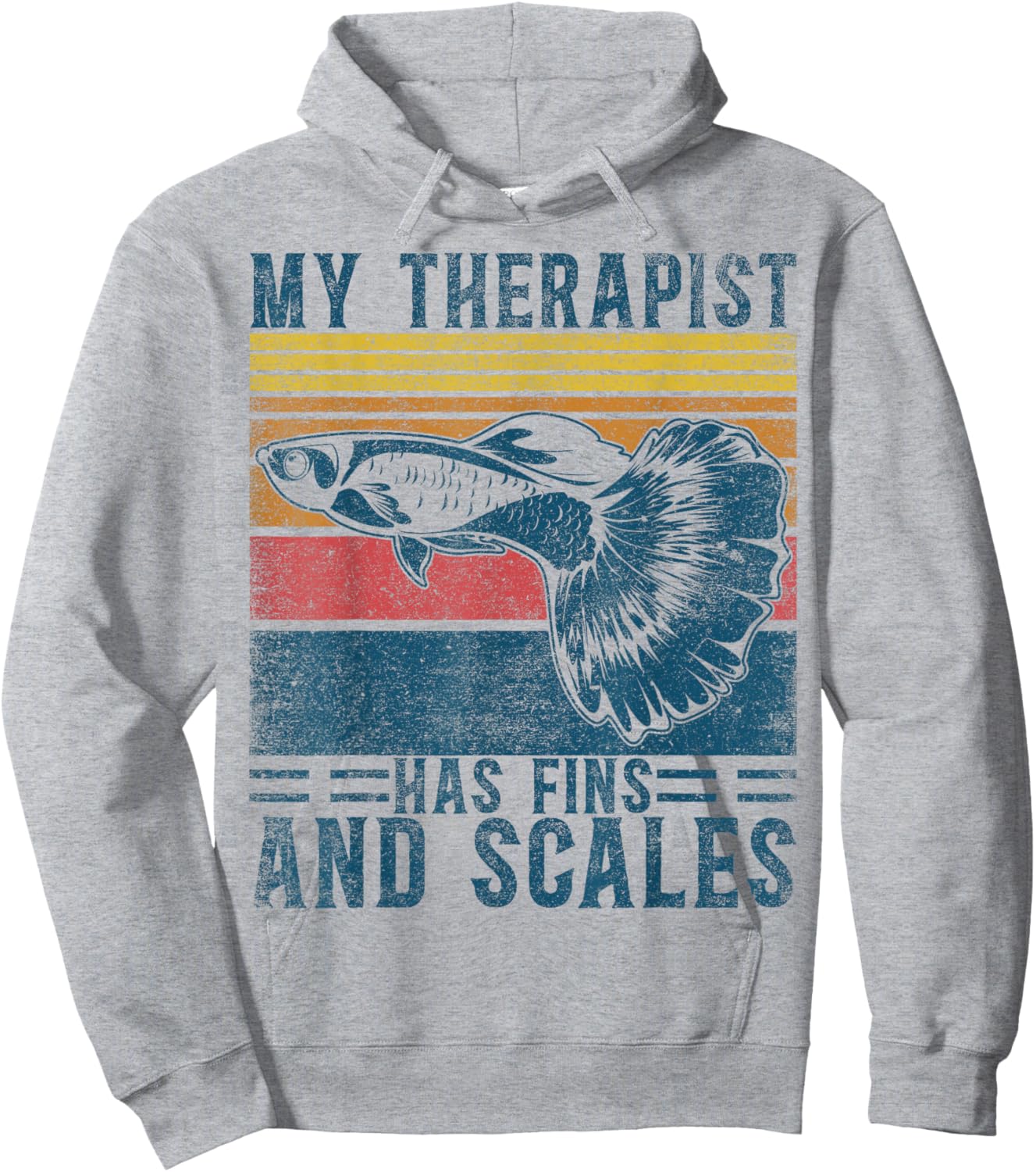 Koi Guppy Fish My Therapist Has Fins & Scales Endlers Guppy Hoodie - Hoodie | Ash