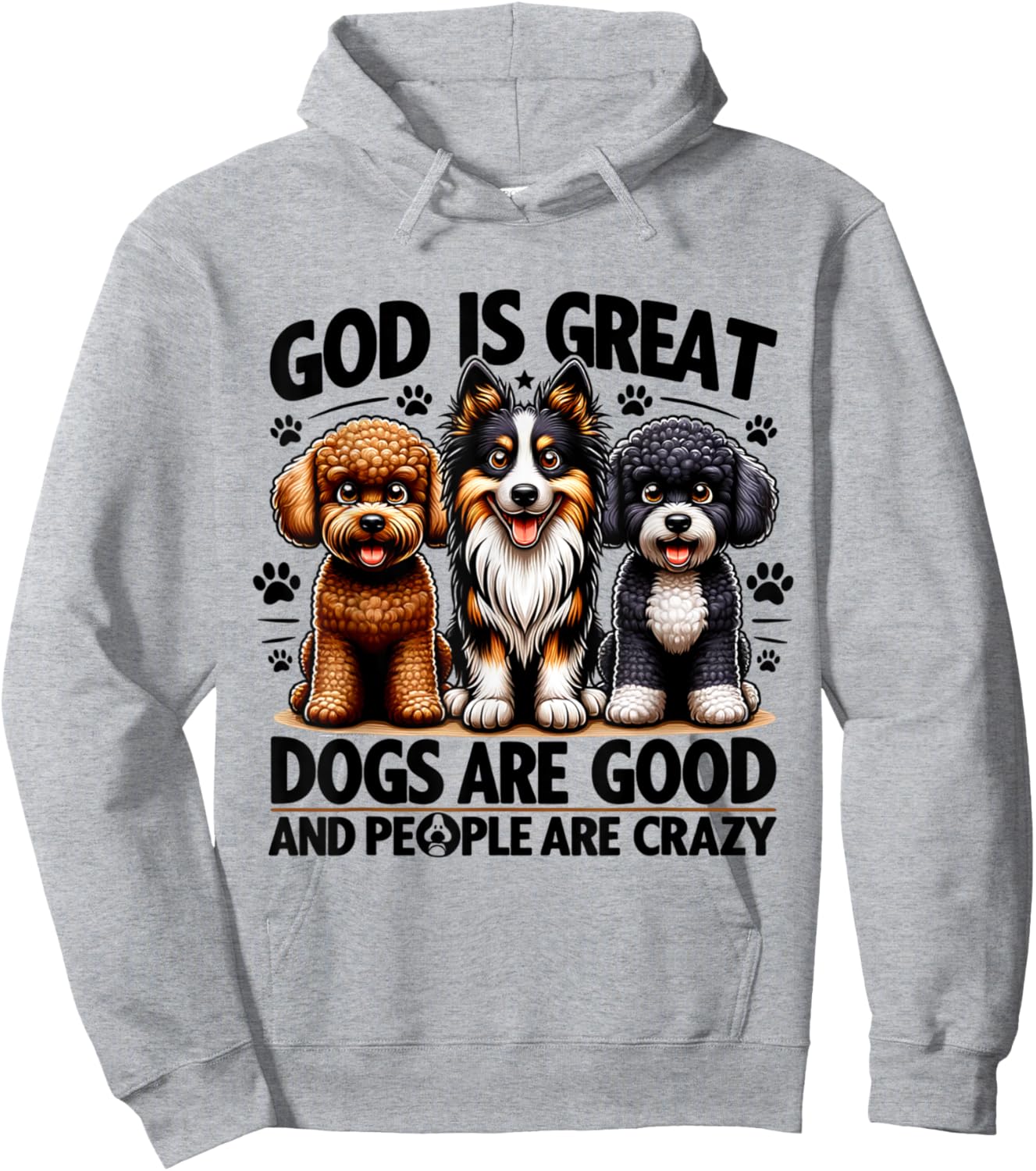 God is great dogs are good people are crazy Retro Hoodie - Hoodie | Ash