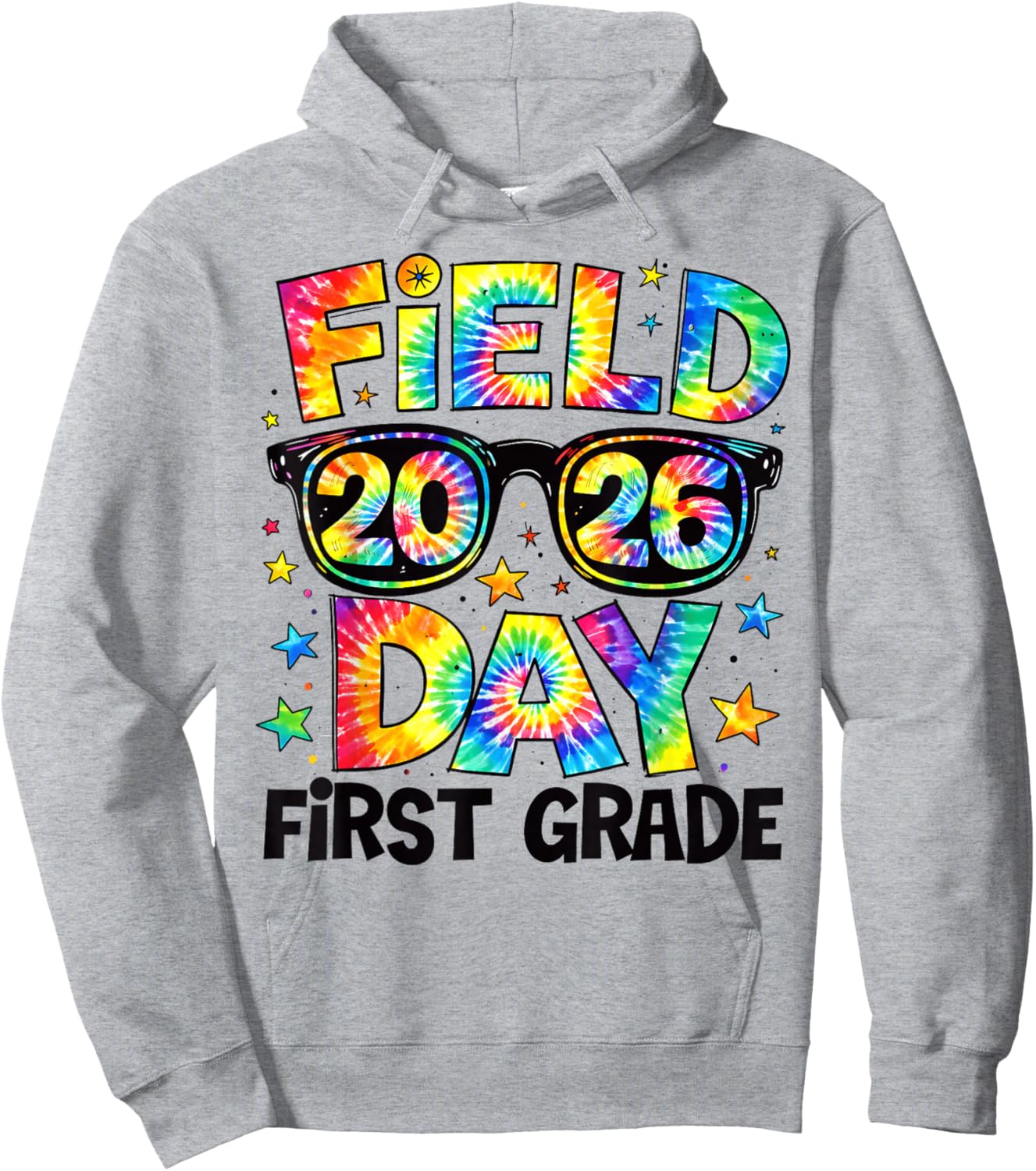Field Day 2026 1st Grade Tie Dye Teachers Kids Hoodie - Hoodie | Ash
