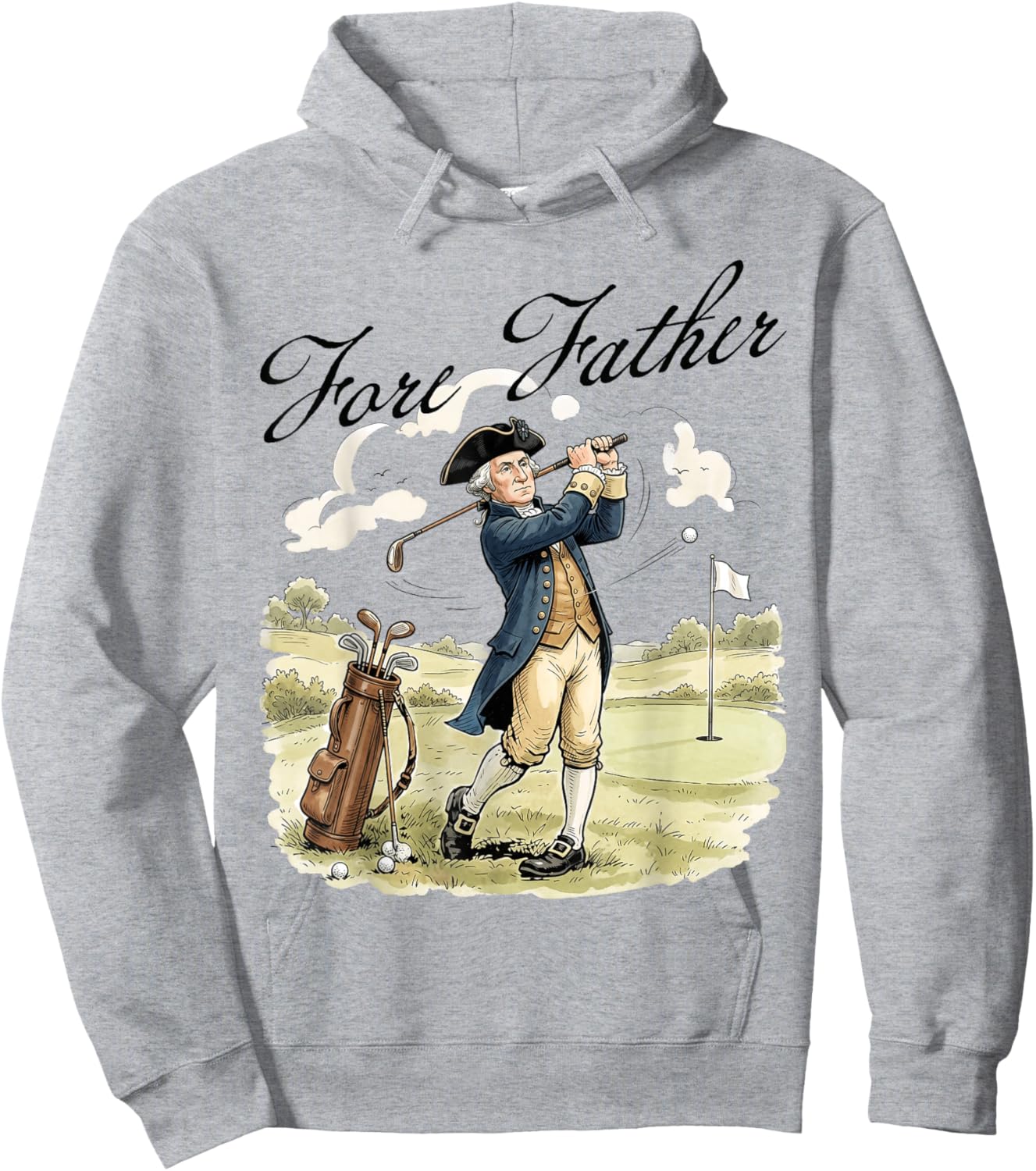 Fore Father George Washington Funny Golf Pun Father's Day Hoodie - Hoodie | Ash