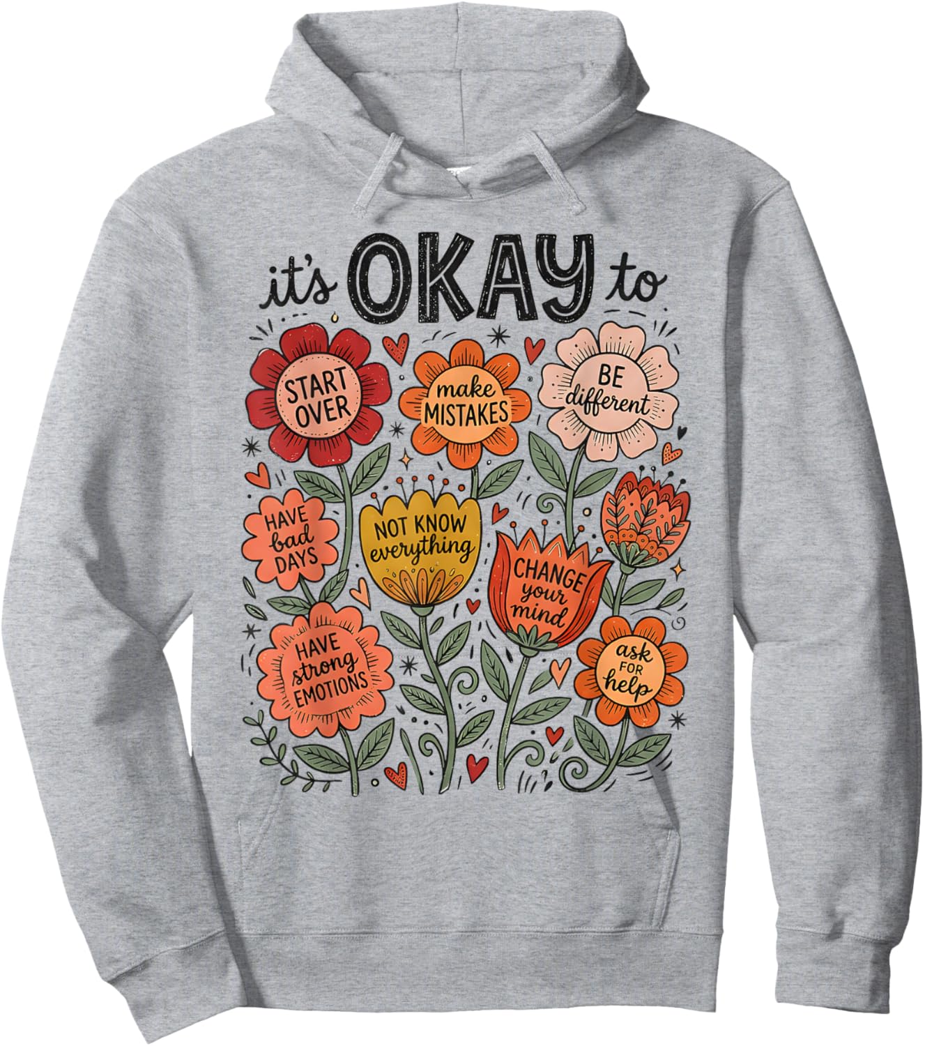 It's Okay to Make Mistakes Positive Mental Health Hoodie - Hoodie | Ash
