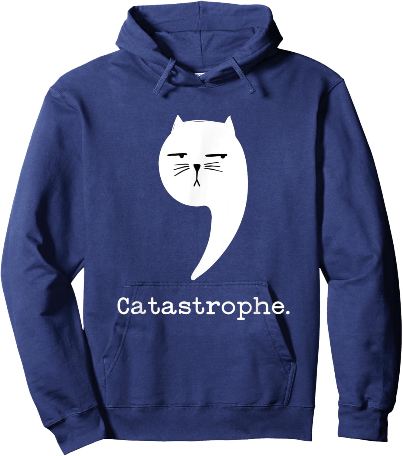 Sarcastic Cat Attitude Funny Castastrophe Grammar Nerd Joke Women Kids Hoodie - Hoodie | Navy