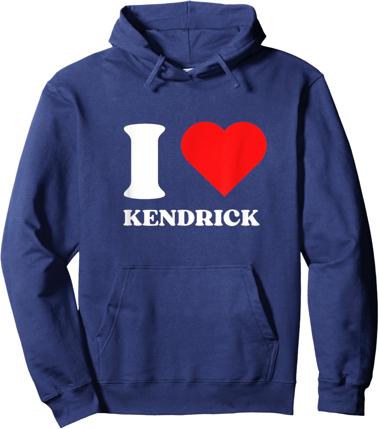 I Love Kendrick I Heart Kendrick Name Y2k Valentines Day Hoodie - Hoodie | Navy