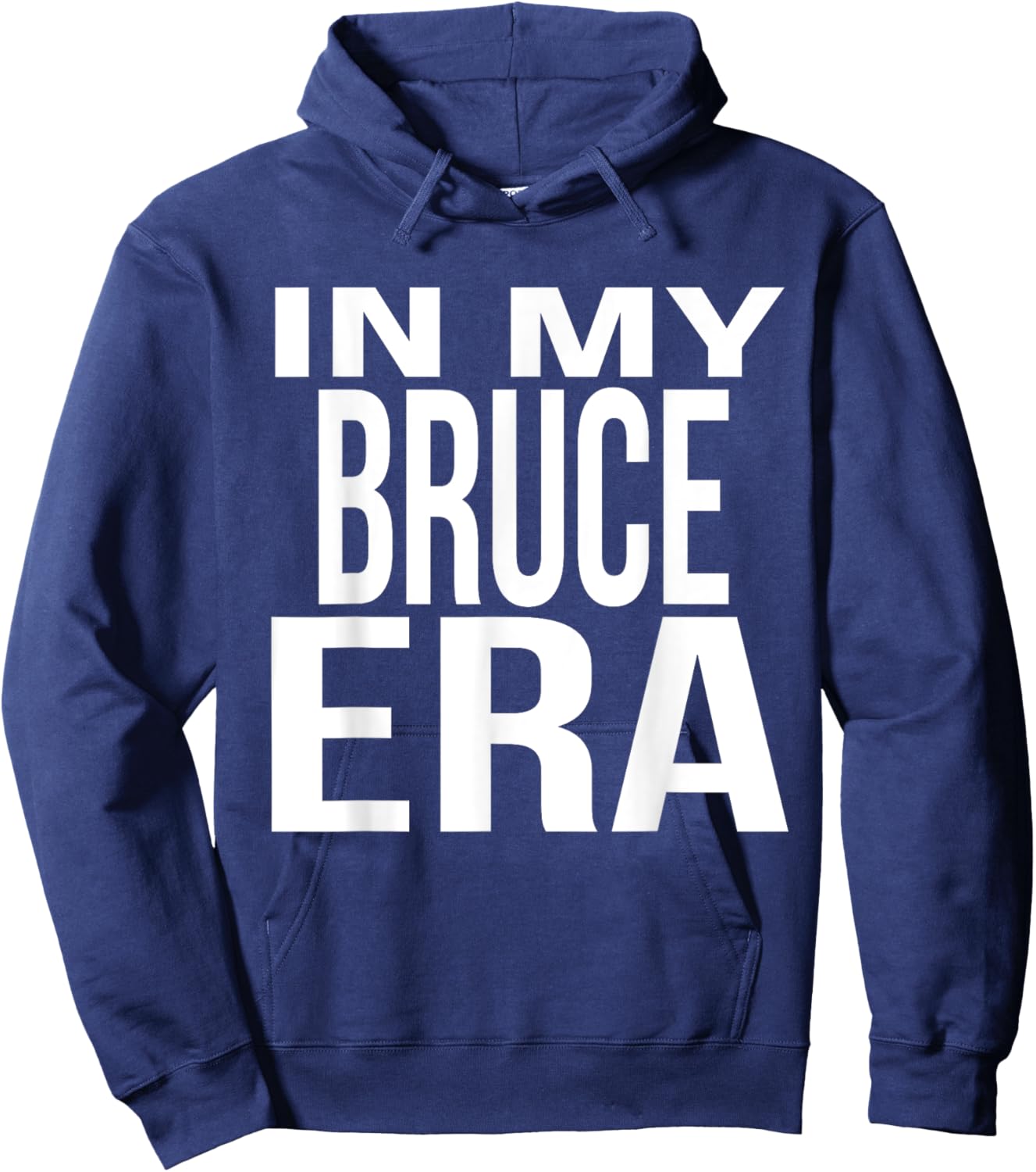 In My Bruce Era Family Reunion Squad First Last Name Hoodie - Hoodie | Navy