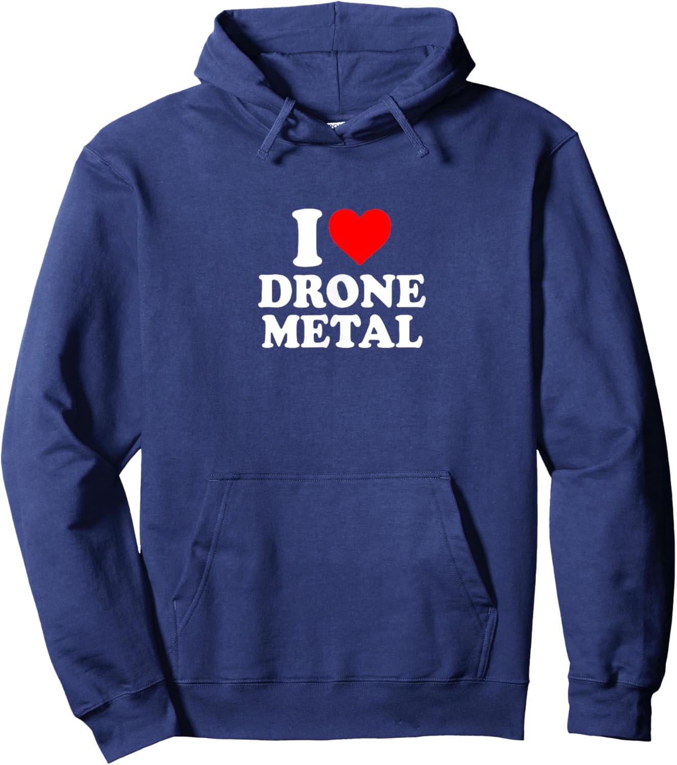 I Love Heart Drone Metal Music Simple Cute Funny Hoodie - Hoodie | Navy