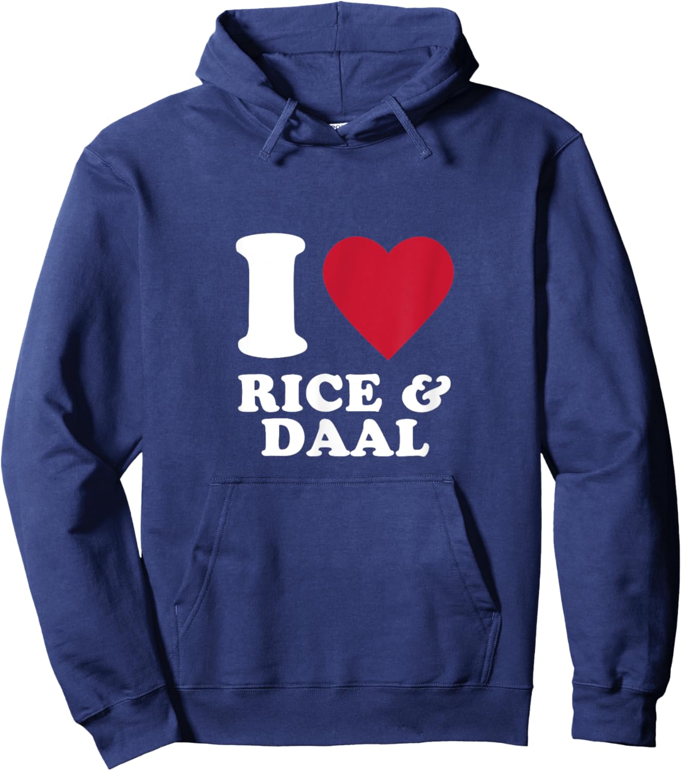 I Love Rice and Daal Hoodie - Hoodie | Navy