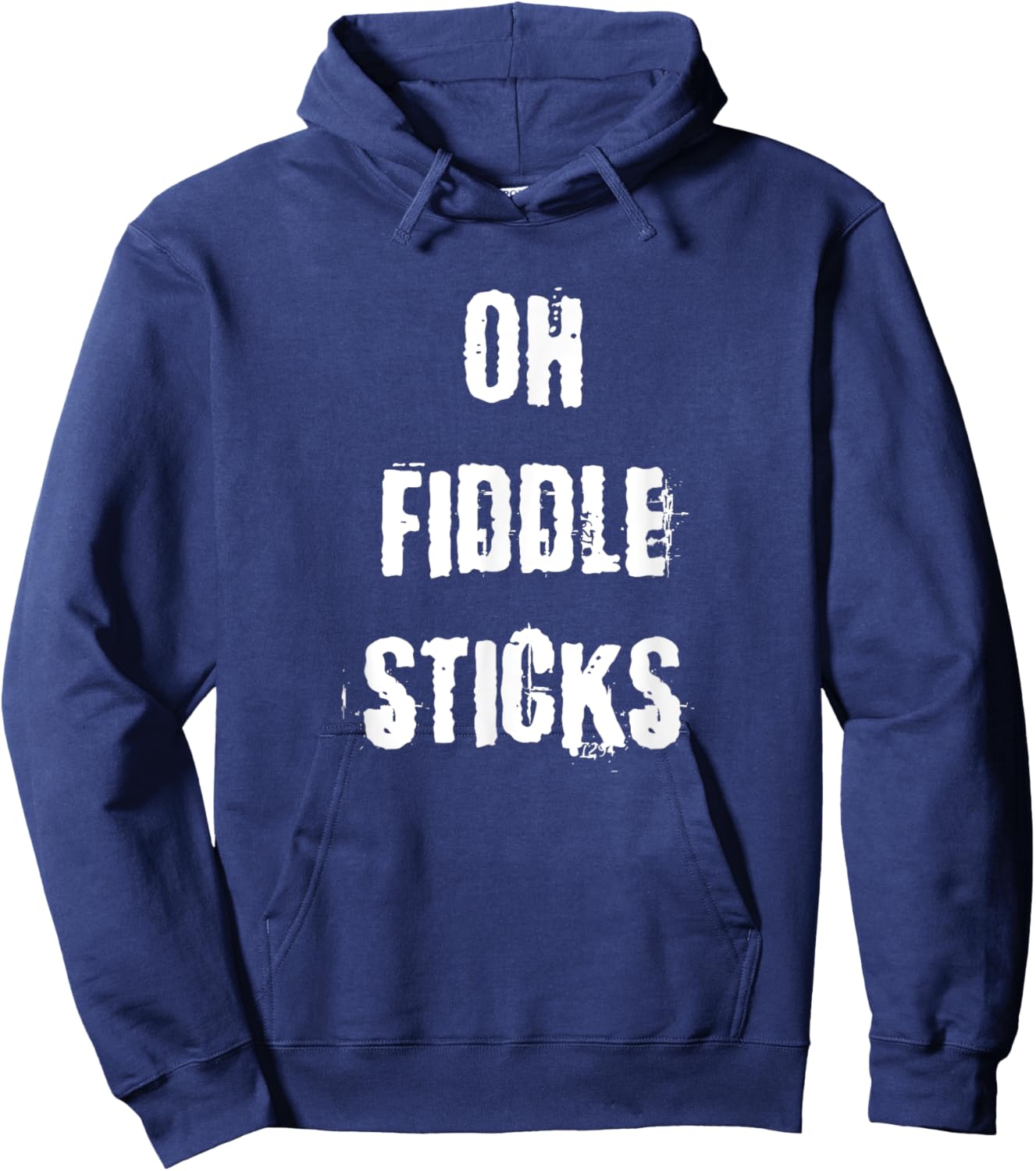 Oh Fiddle Sticks Funny Vintage Saying Hoodie - Hoodie | Navy