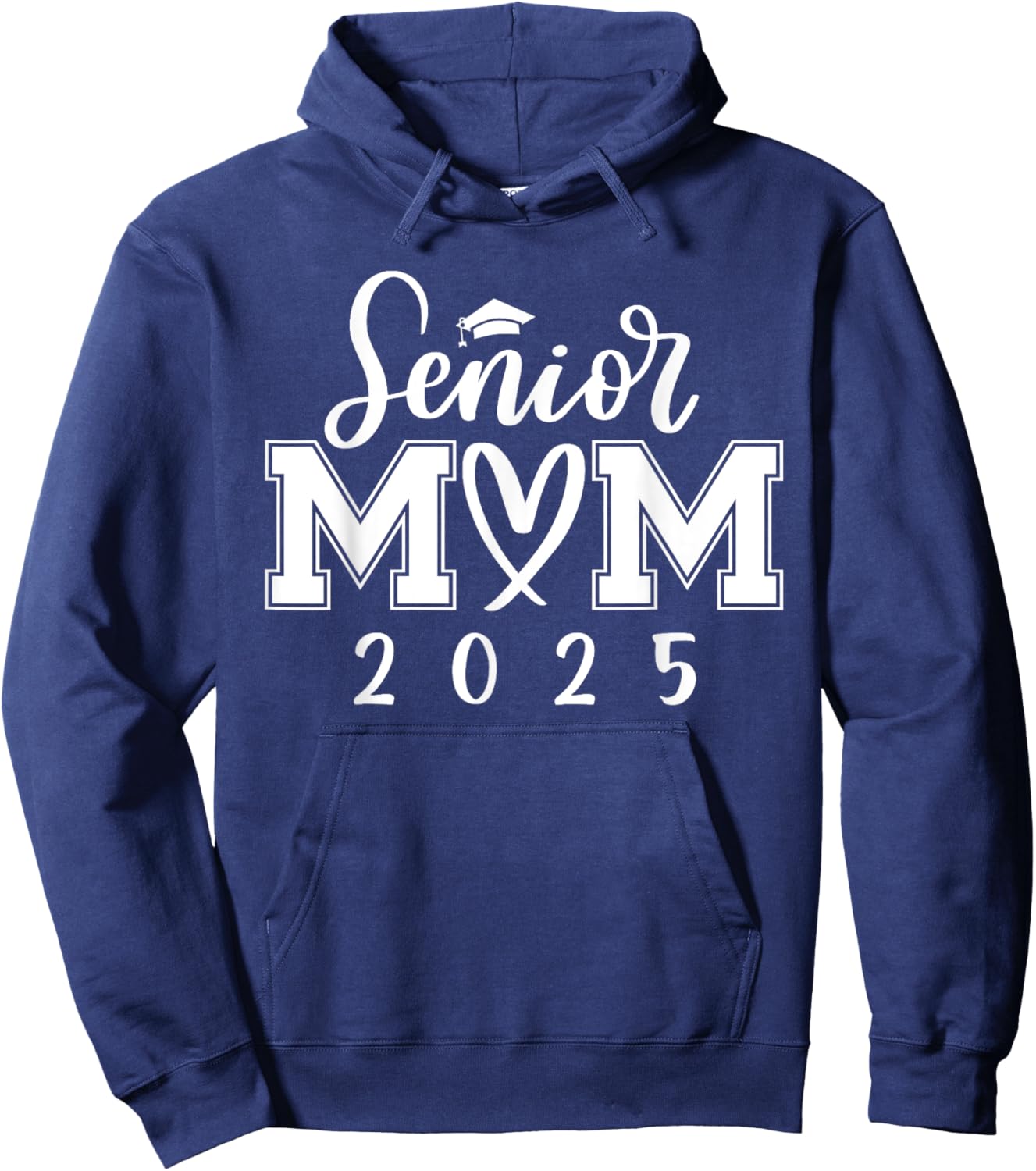 Senior Mom 25 Class of 2025 Graduation for Mom Mommy Mother Hoodie - Hoodie | Navy