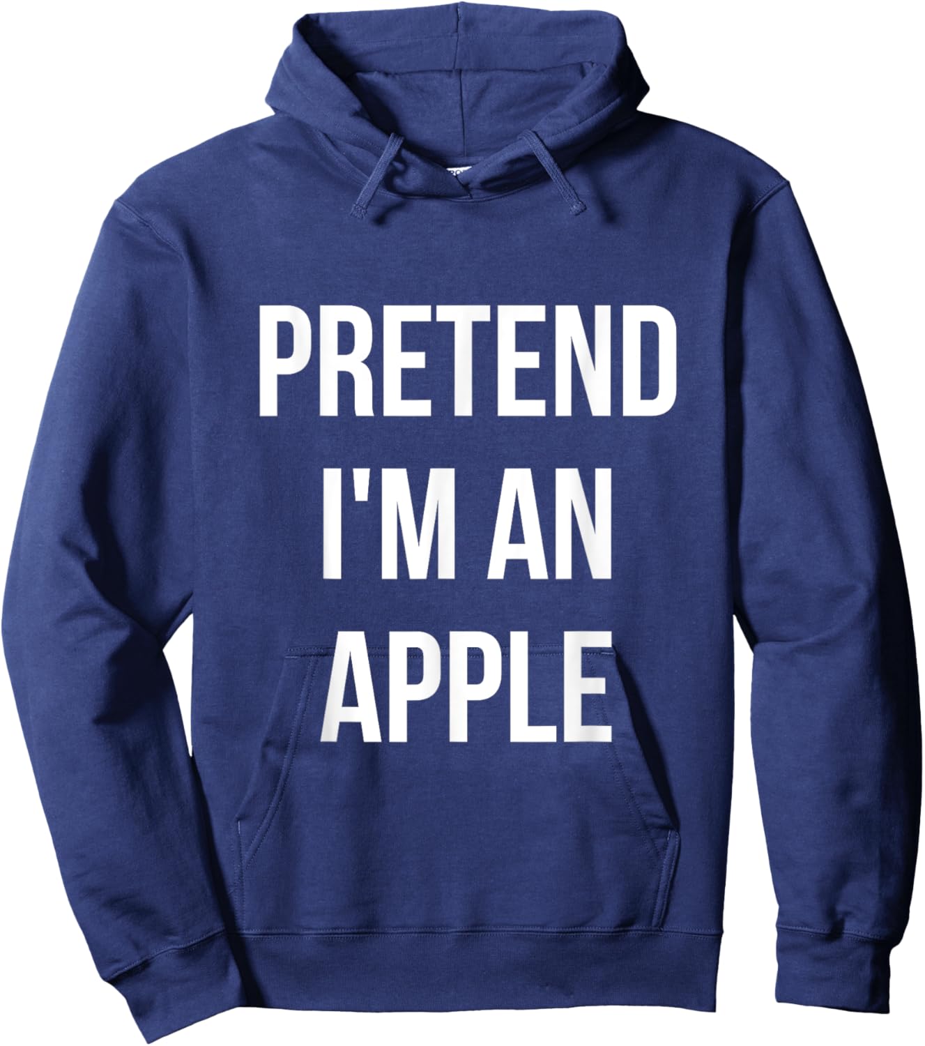 Pretend I'm an Apple Shirt Adult Costume Halloween Red Hoodie - Hoodie | Navy