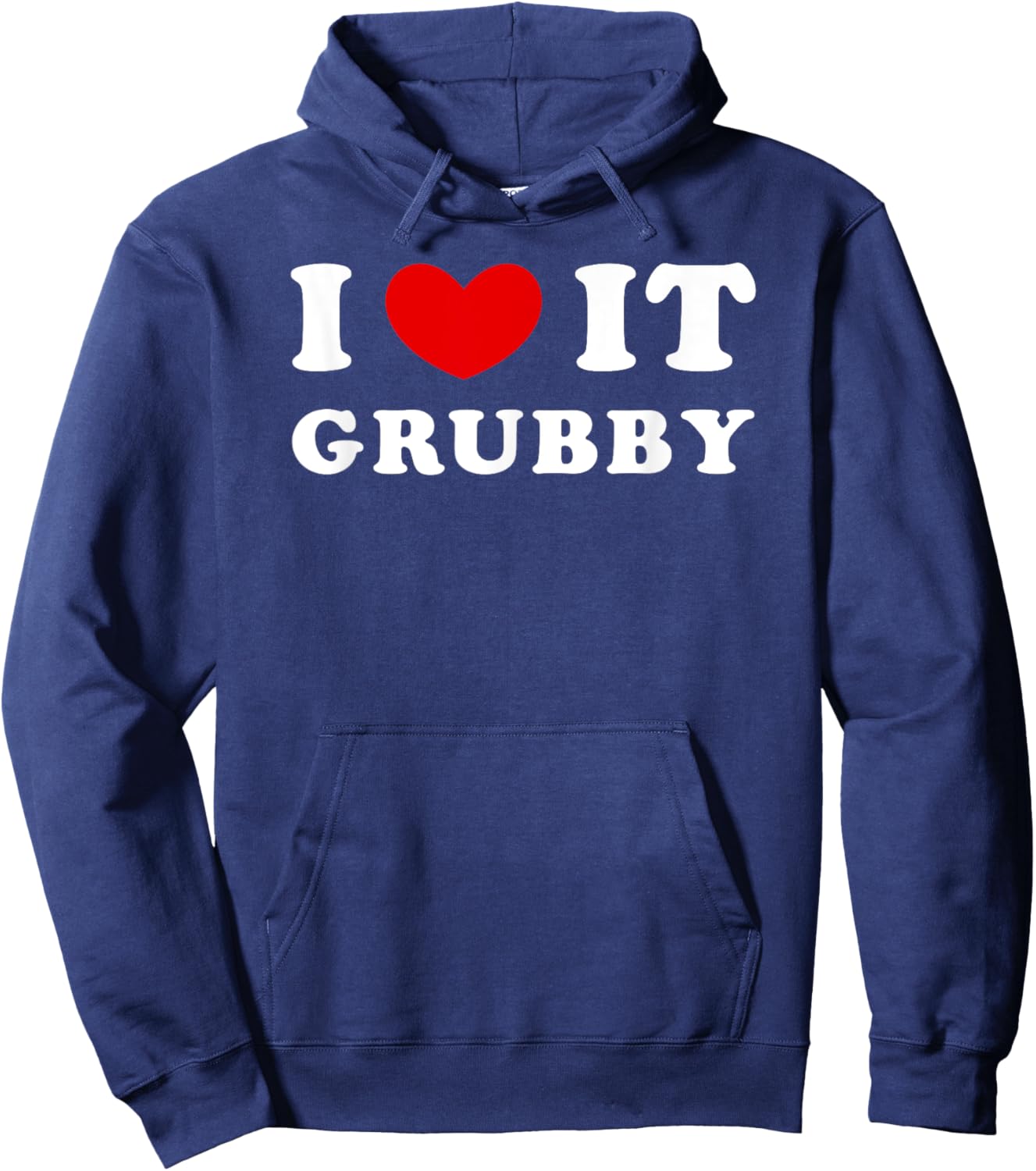 I Love It Grubby, I Heart It Grubby Hoodie - Hoodie | Navy
