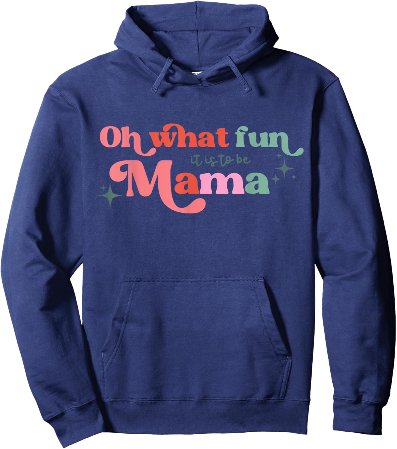 Oh What Fun It Is To Be Mama Christmas Family Matching Xmas Hoodie - Hoodie | Navy