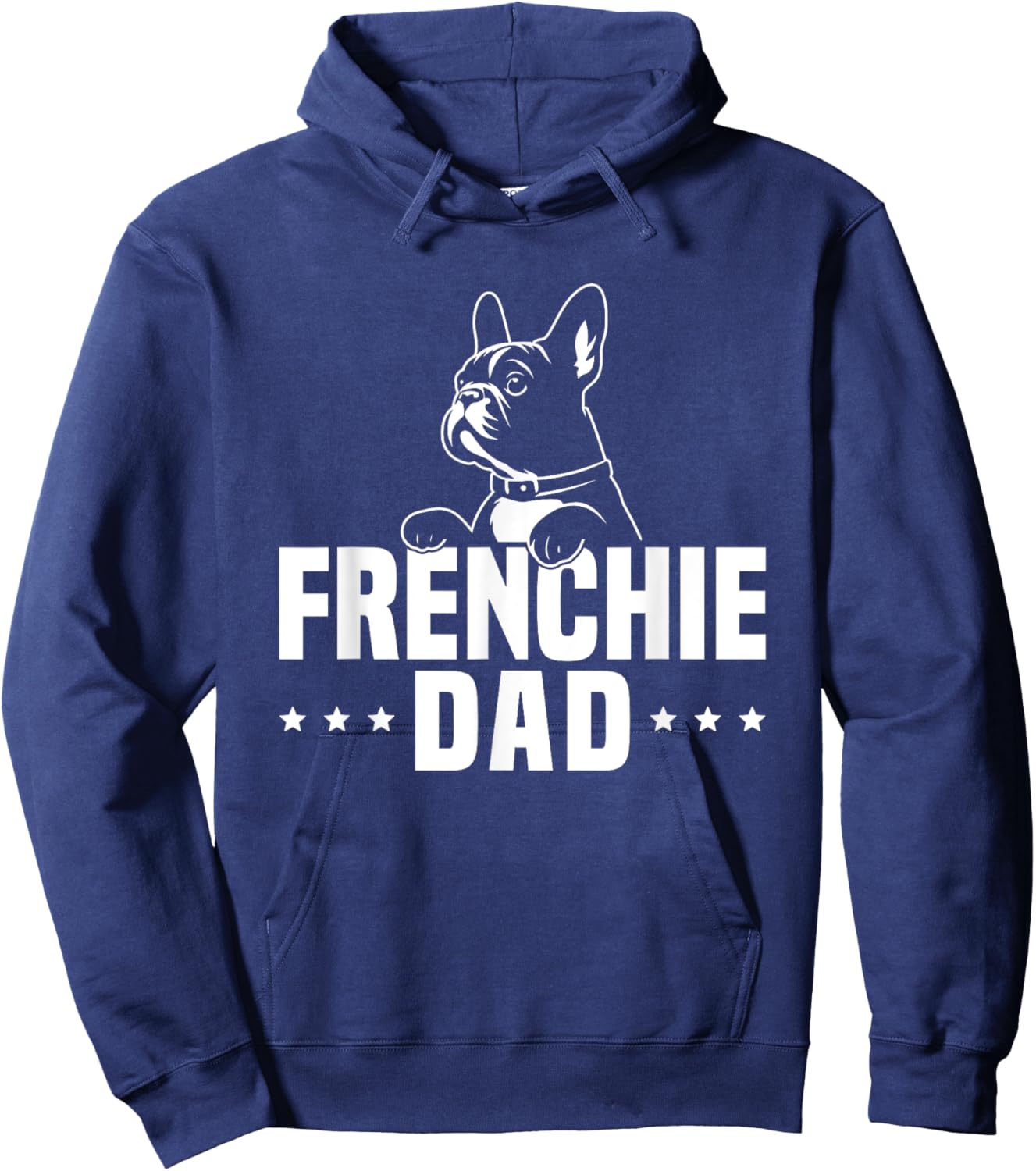 Frenchie Dad Owner Lover French Bulldog Father Daddy Papa Men Women Kids Hoodie - Hoodie | Navy