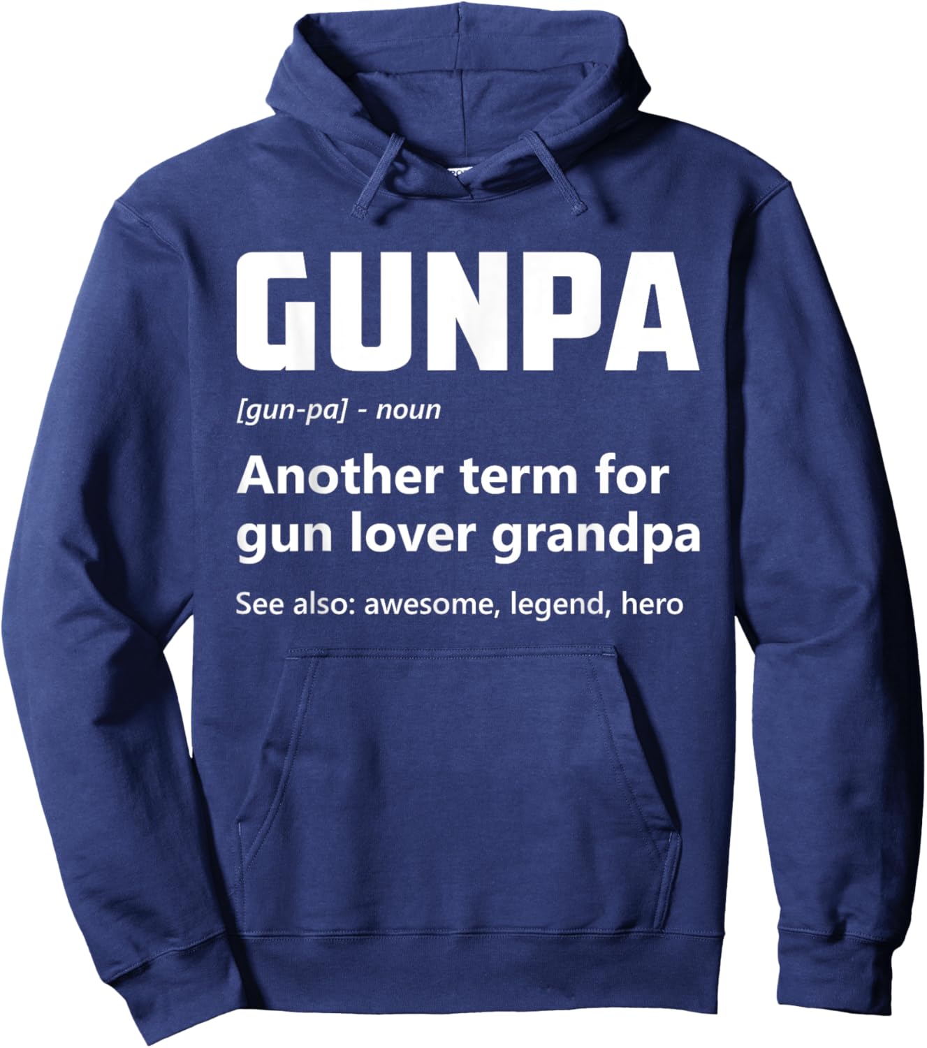 Gunpa Definition Funny Gun Lover Grandpa Pro Gun Enthusiast Hoodie - Hoodie | Navy