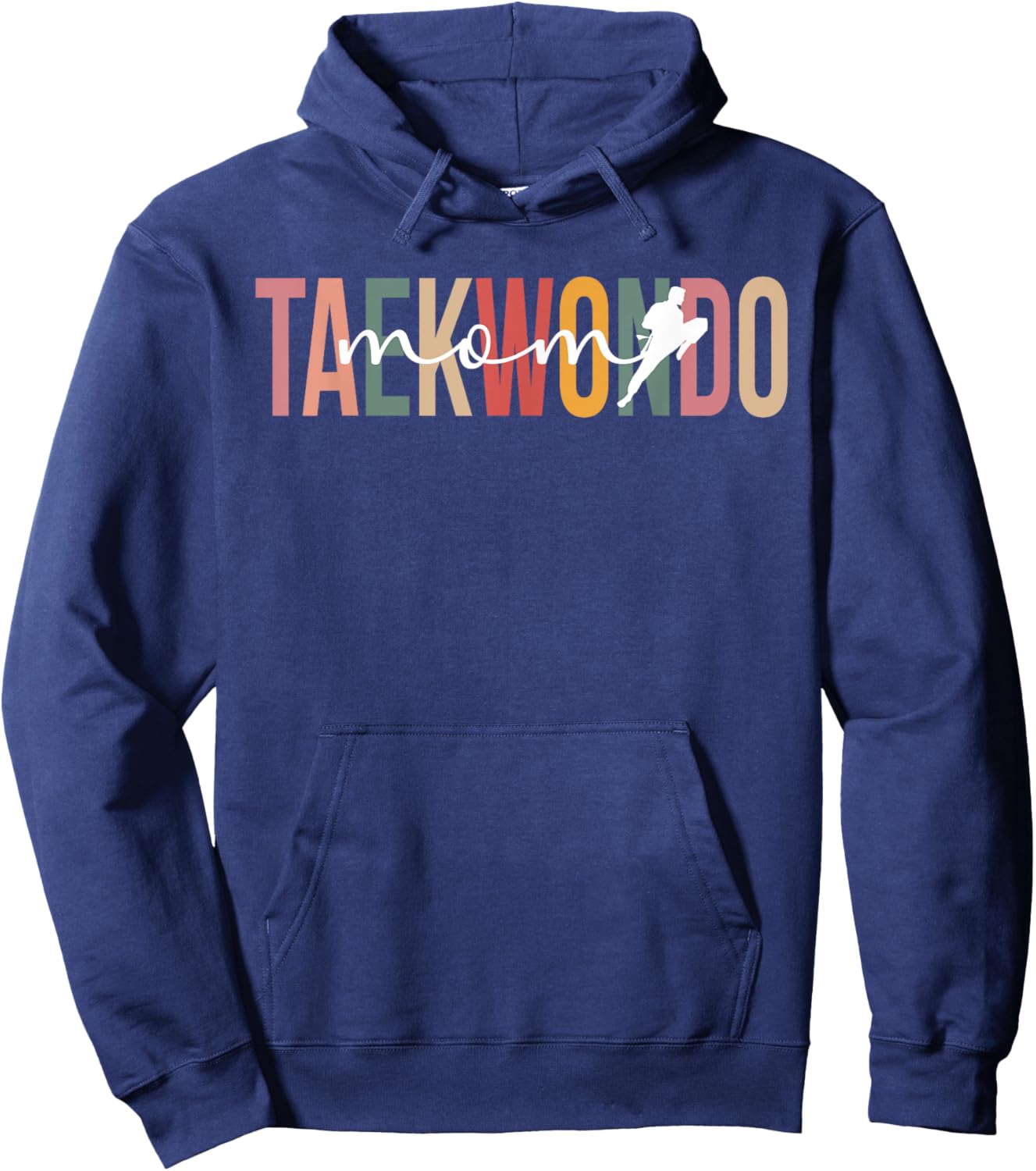 Taekwondo Mom Taekwondo Mama Proud Taekwondo Mother Hoodie - Hoodie | Navy